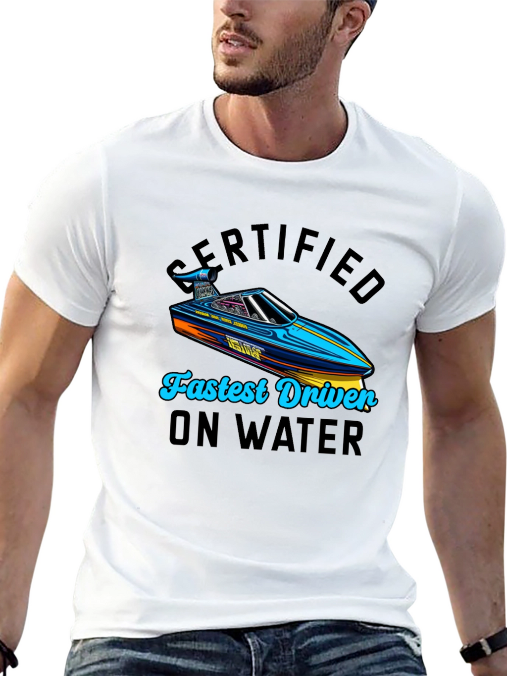Certified Fastest Driver on Water T-Shirt
