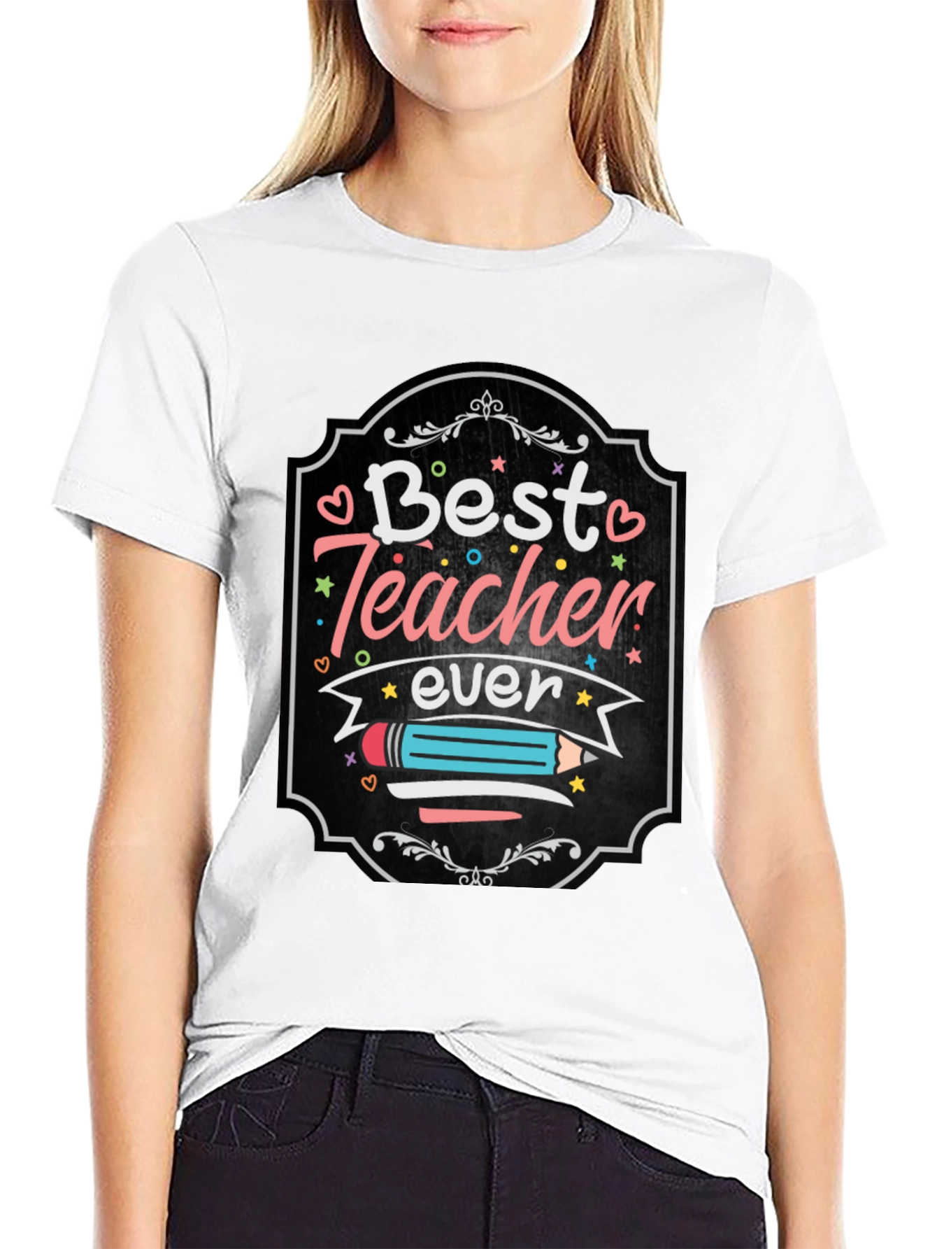 Best Teacher Ever Graphic Tee - Teacher Appreciation Gift