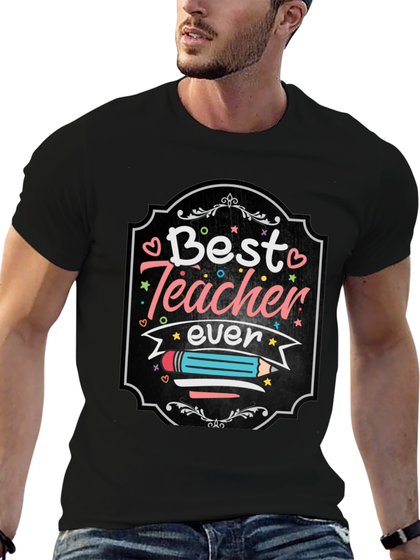 Best Teacher Ever Graphic Tee - Teacher Appreciation Gift