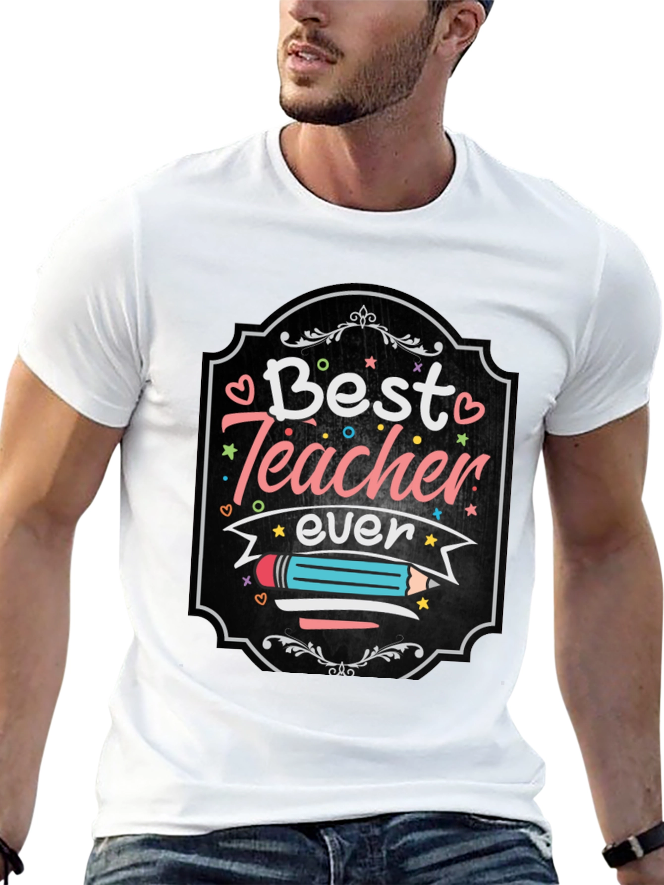 Best Teacher Ever Graphic Tee - Teacher Appreciation Gift
