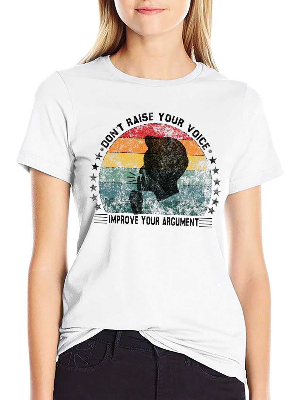Dont Raise Your Voice T-Shirt