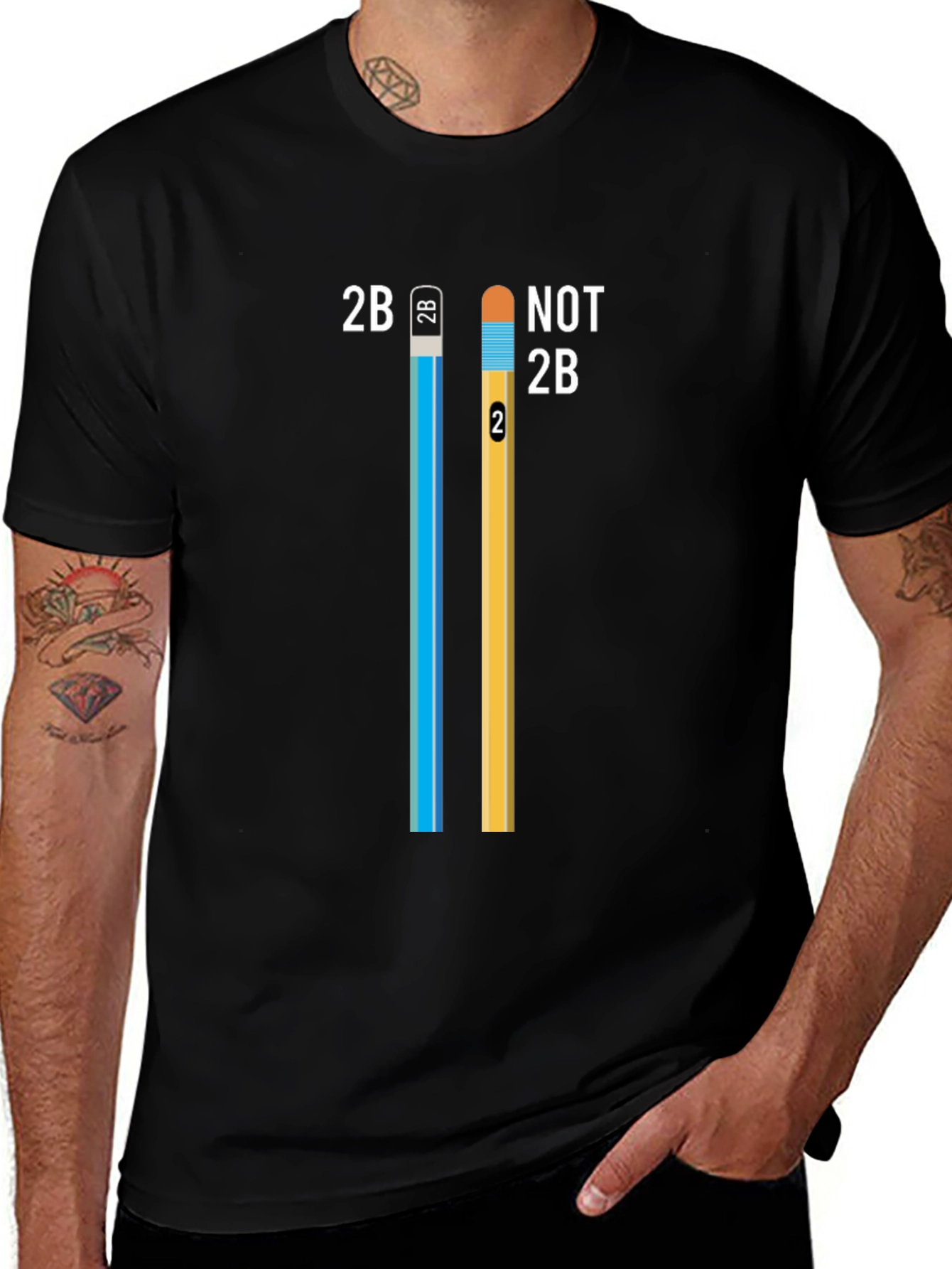 2B Not 2B Pencil T-Shirt - Funny Creative Design