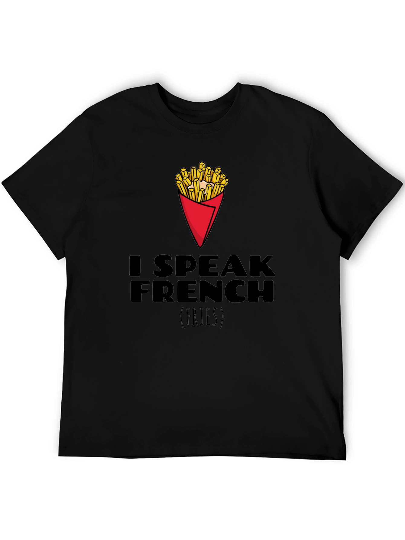 I Speak French Fries Graphic T-Shirt - Black