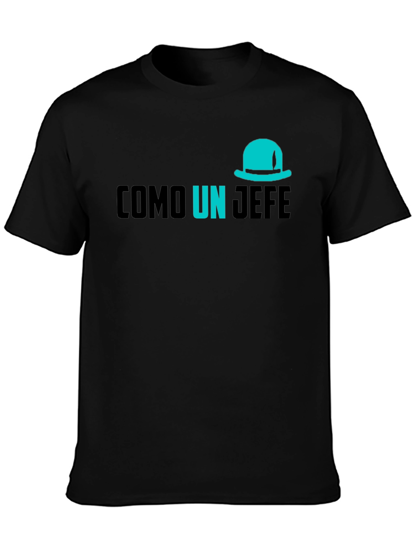 Como Un Jefe T-Shirt - Black Graphic Tee