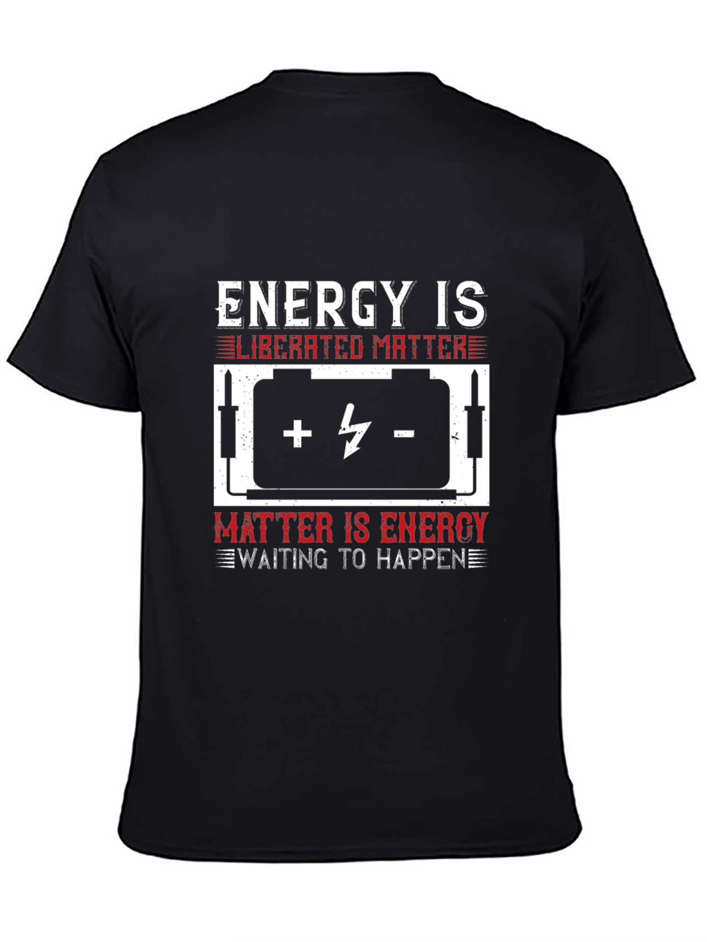 Energy is Liberated Matter T-Shirt