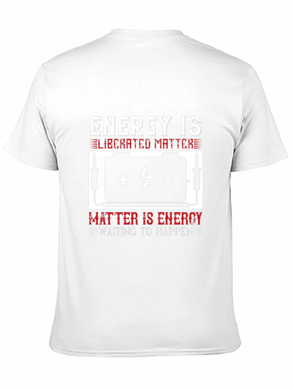 Energy is Liberated Matter T-Shirt