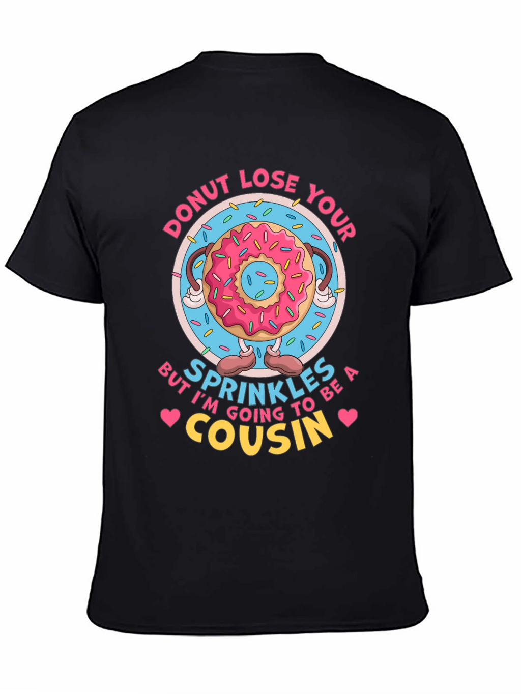 Donut Lose Your Sprinkles T-Shirt