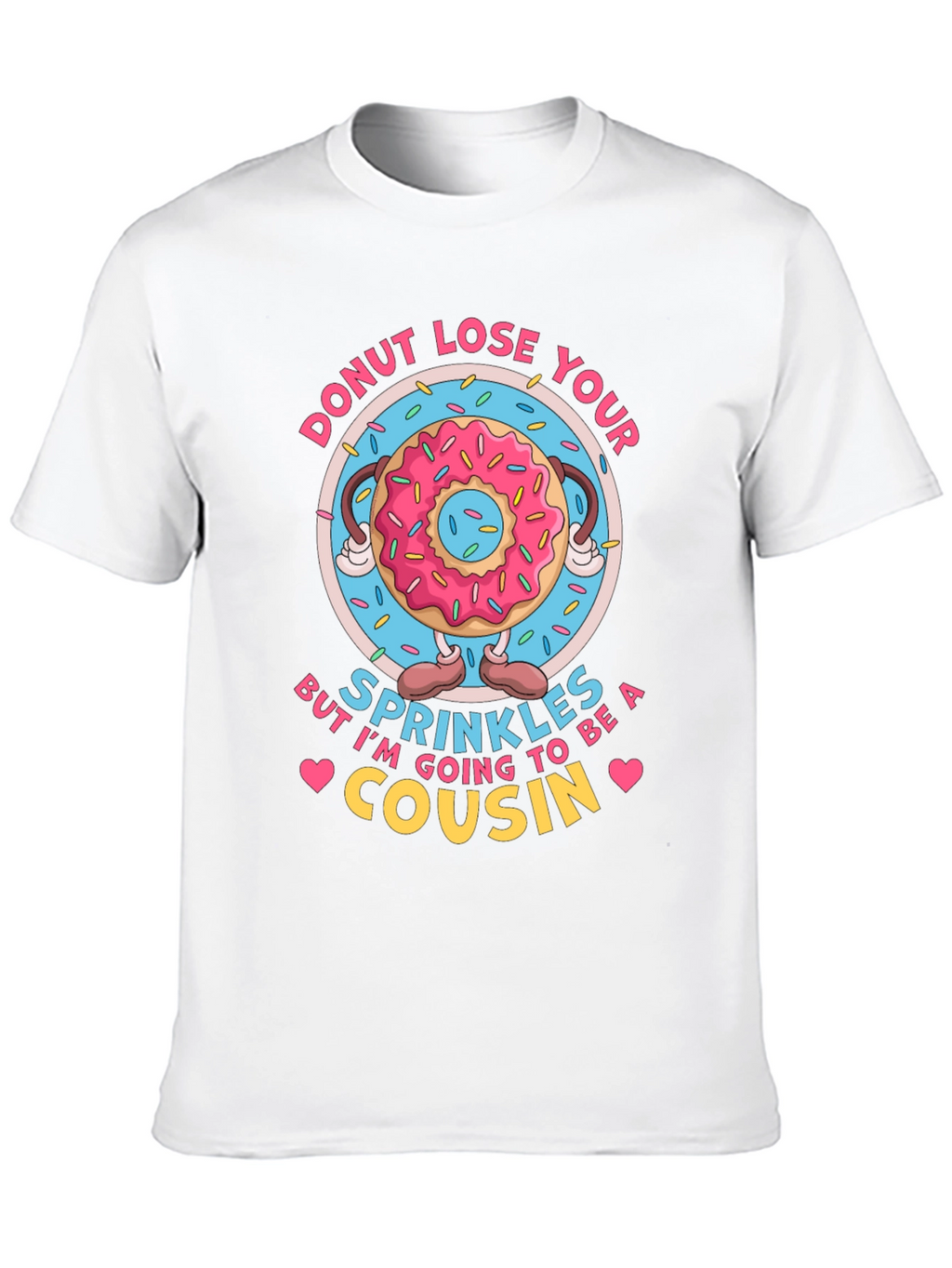Donut Lose Your Sprinkles T-Shirt