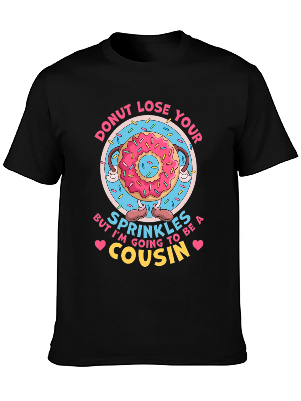 Donut Lose Your Sprinkles T-Shirt