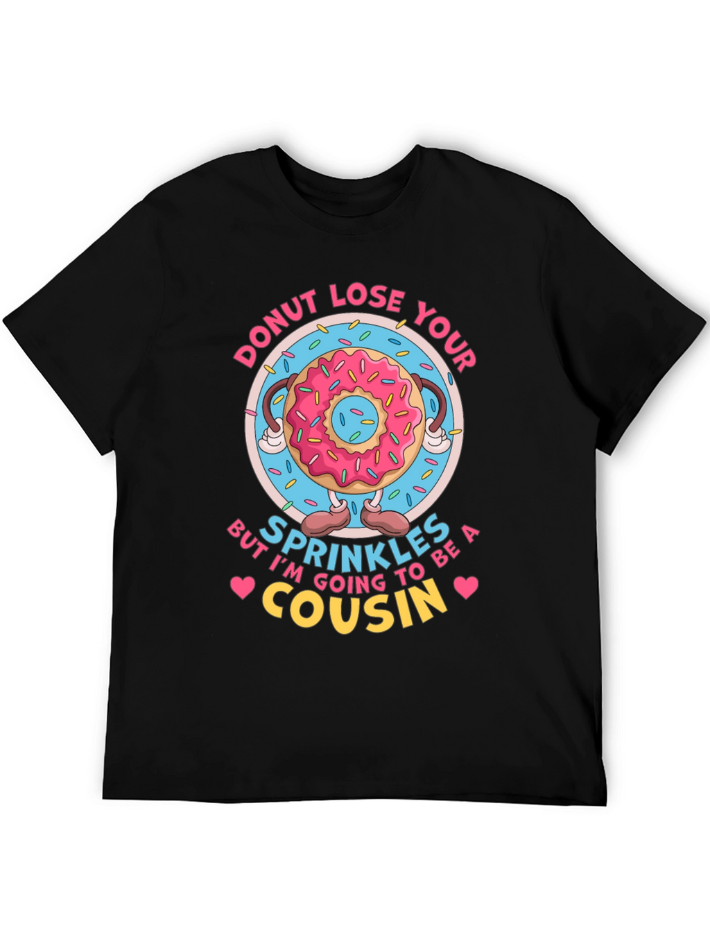 Donut Lose Your Sprinkles T-Shirt
