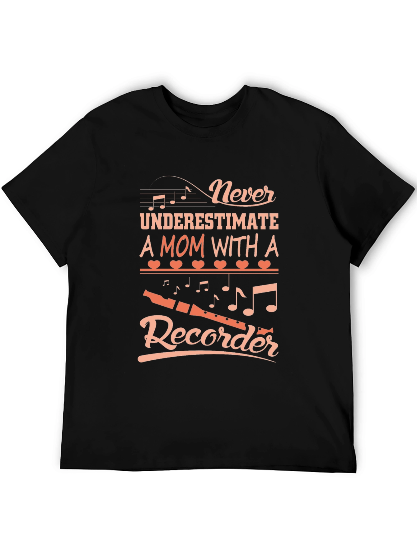 Never Underestimate Mom Recorder Graphic Tee