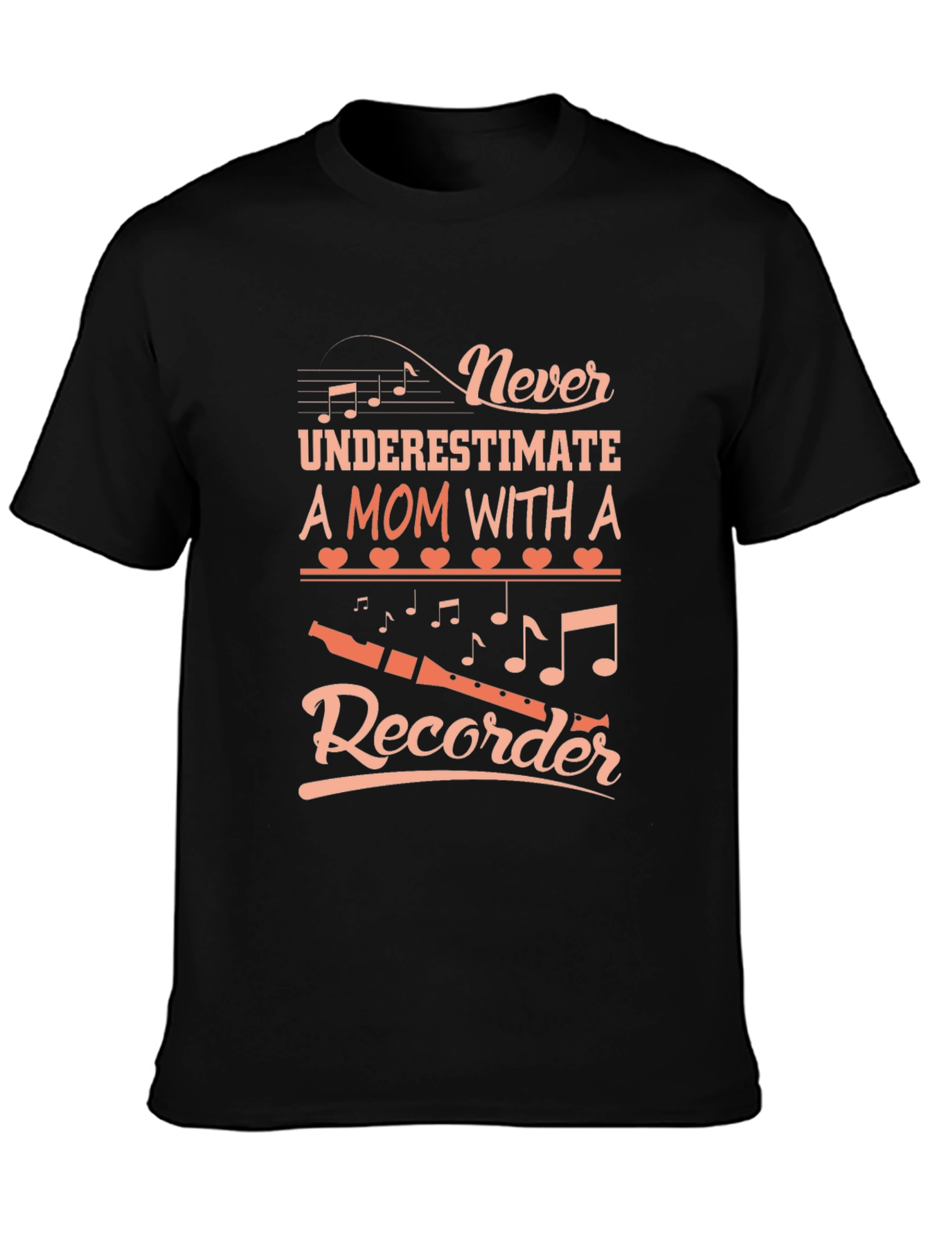 Never Underestimate Mom Recorder Graphic Tee