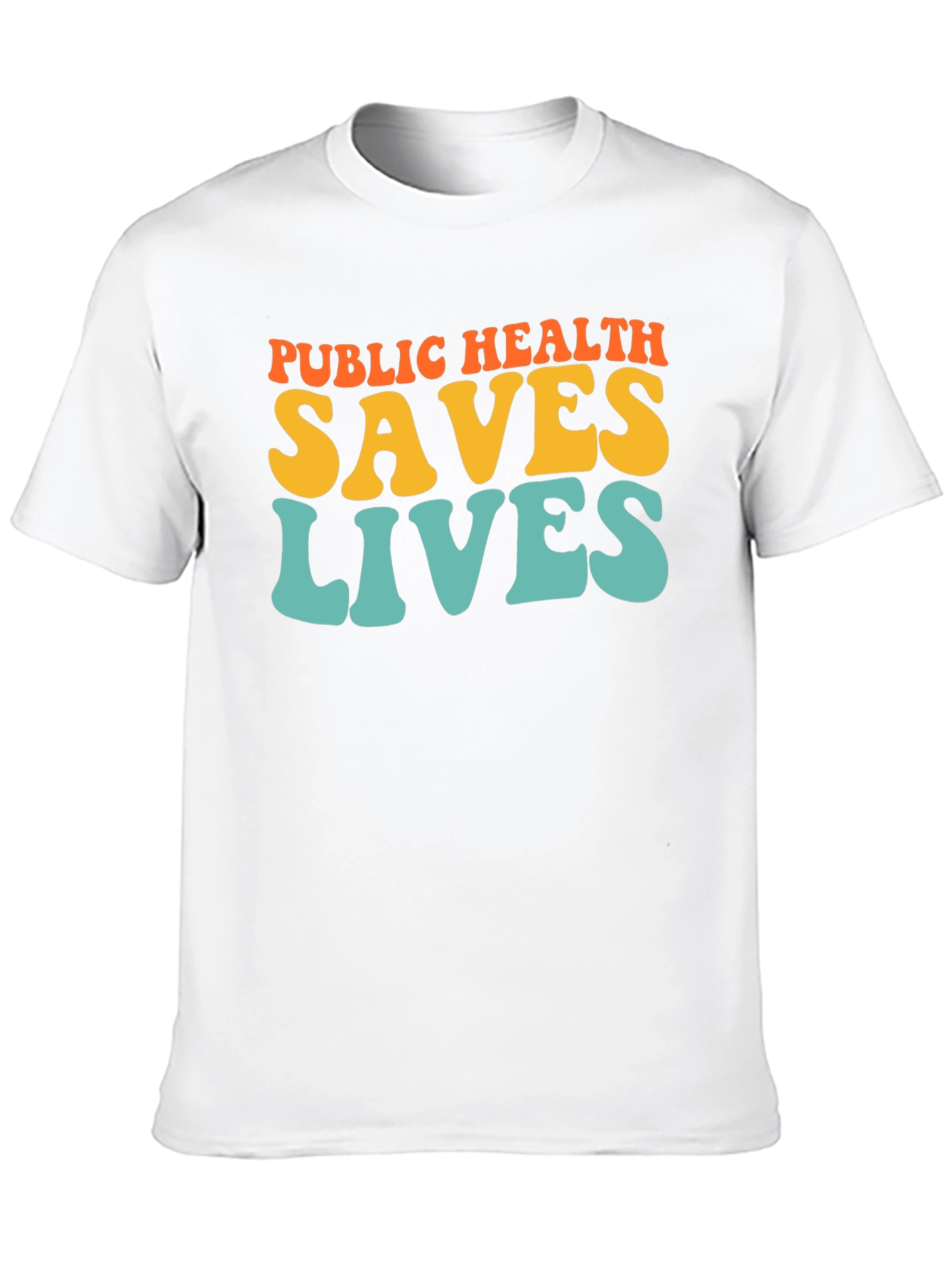 Public Health Saves Lives Graphic T-Shirt