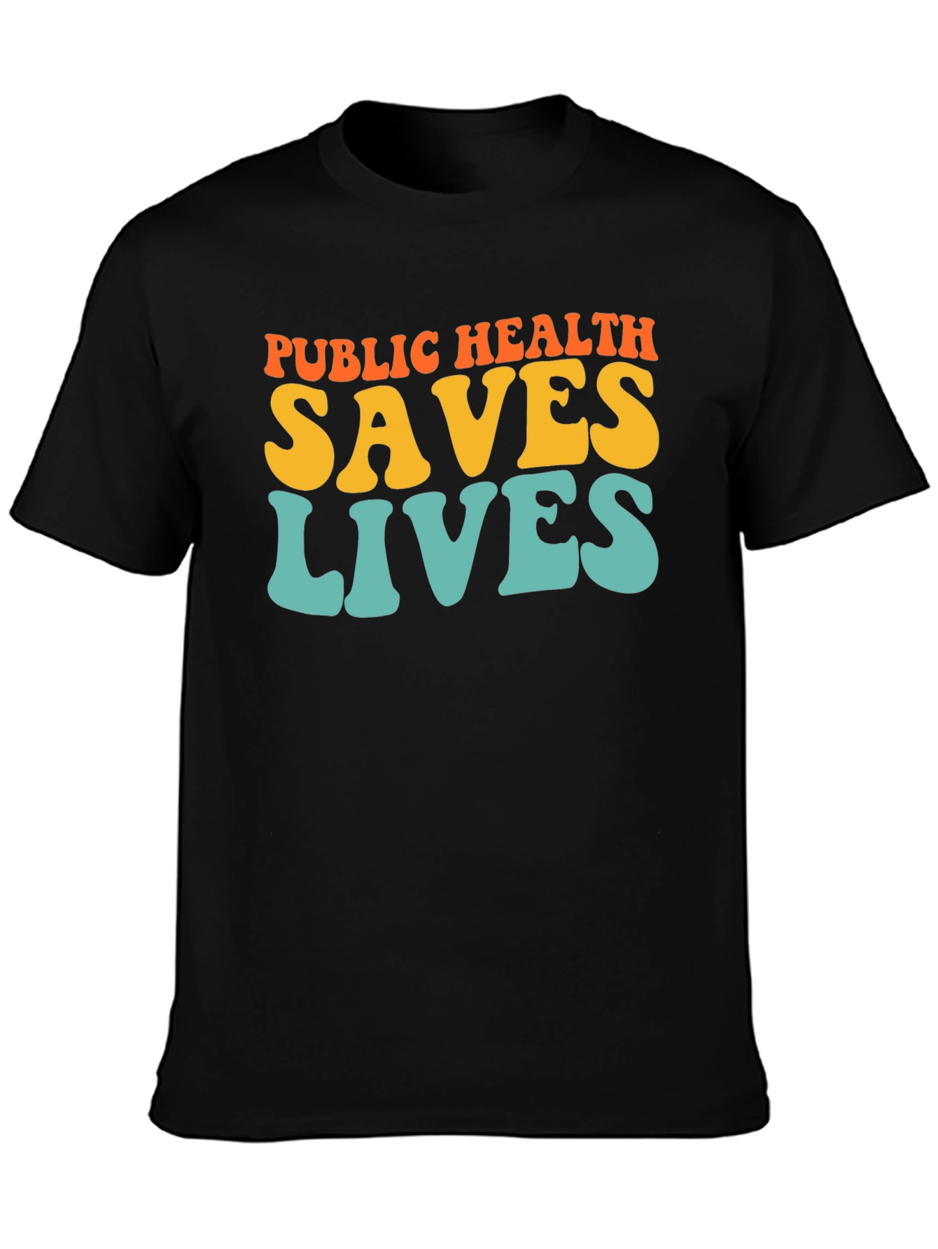 Public Health Saves Lives Graphic T-Shirt
