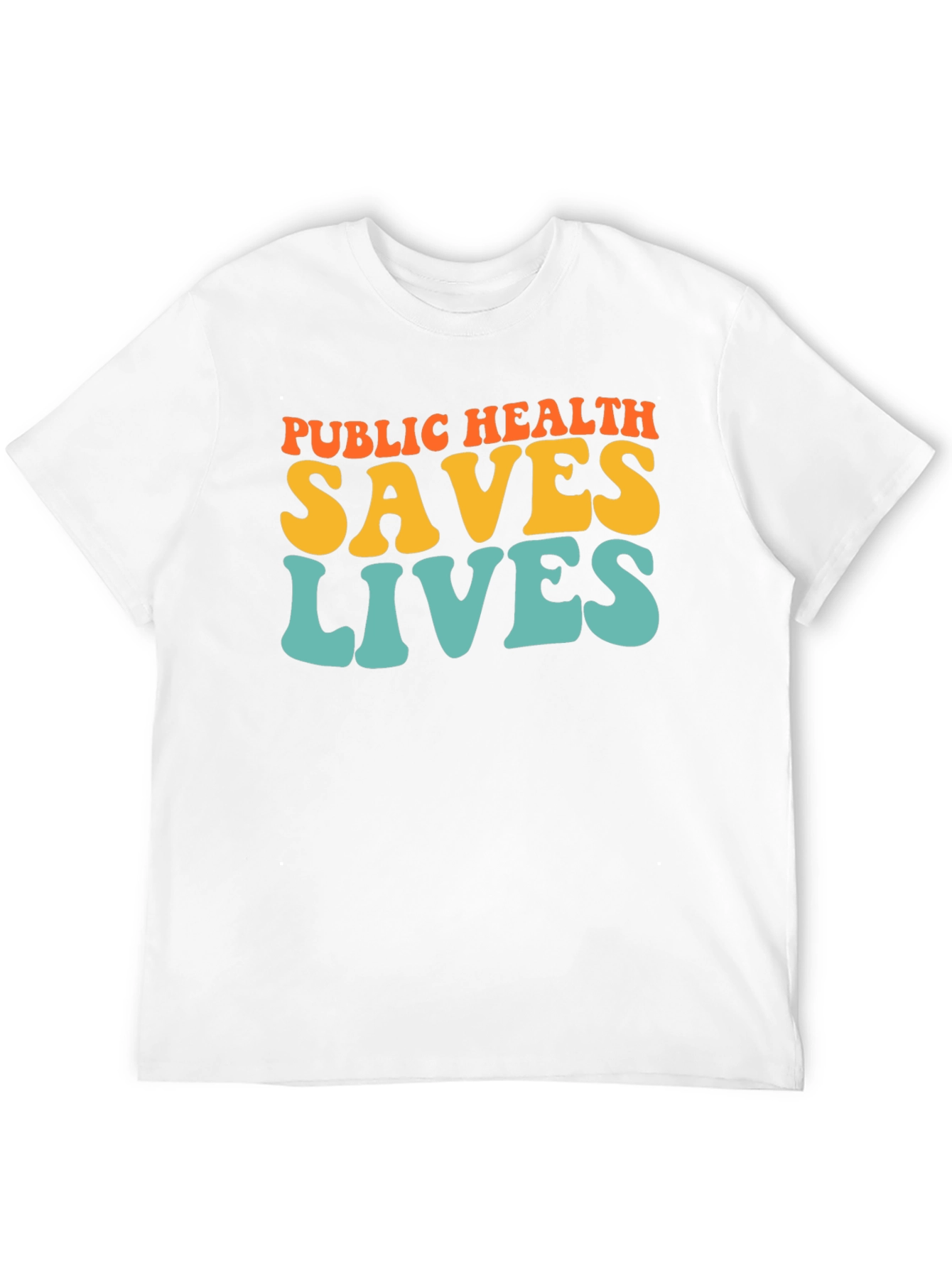 Public Health Saves Lives Graphic T-Shirt