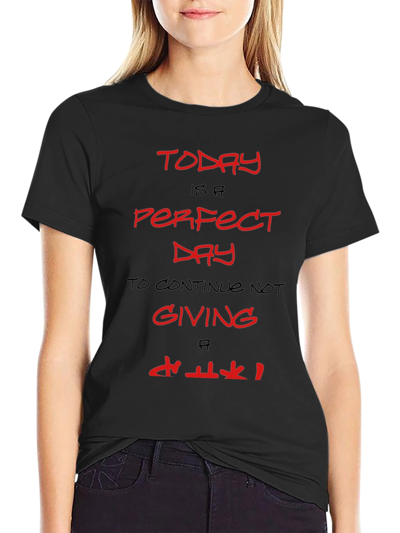 Today is a Perfect Day Graphic Tee - Black