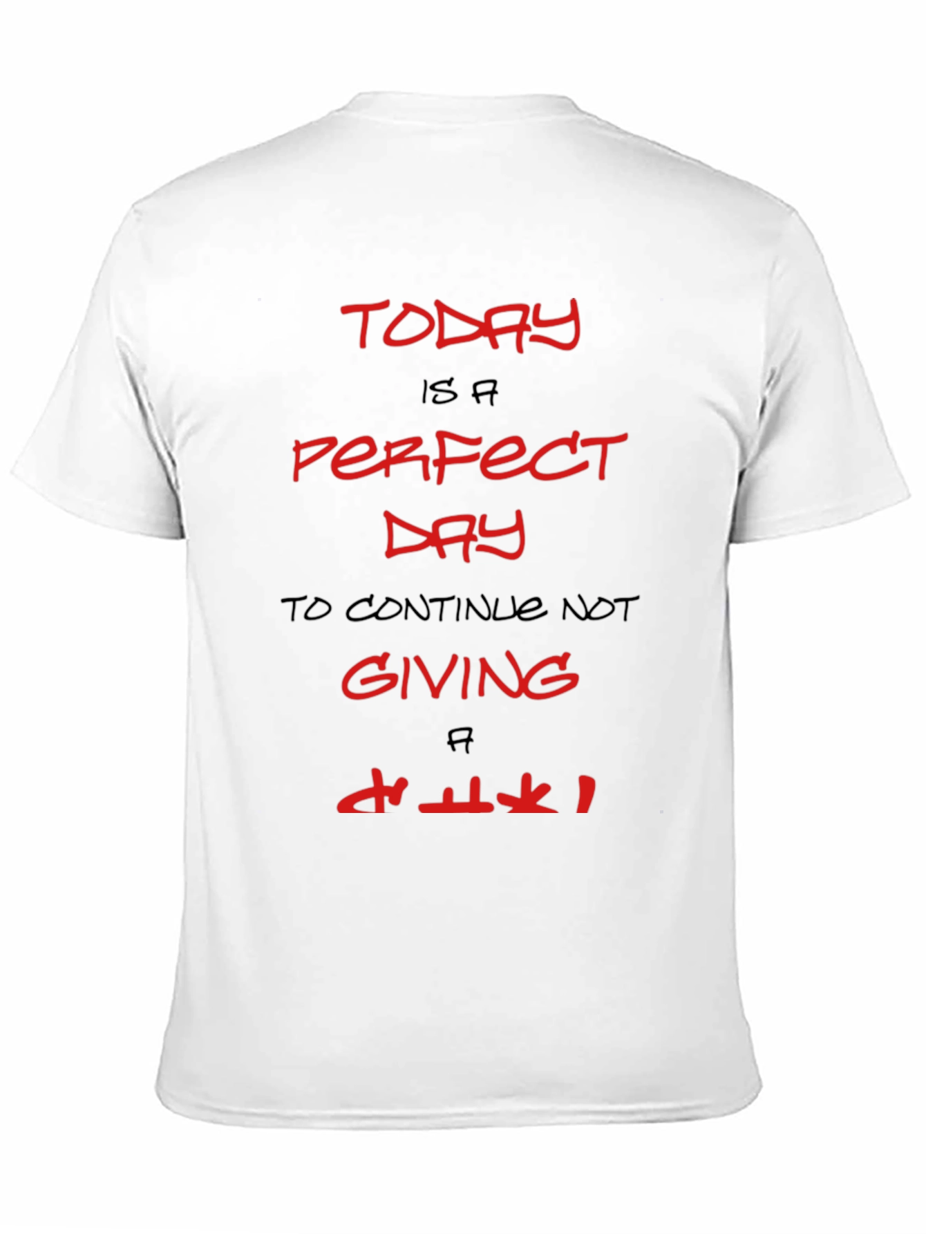 Today is a Perfect Day Graphic Tee - Black