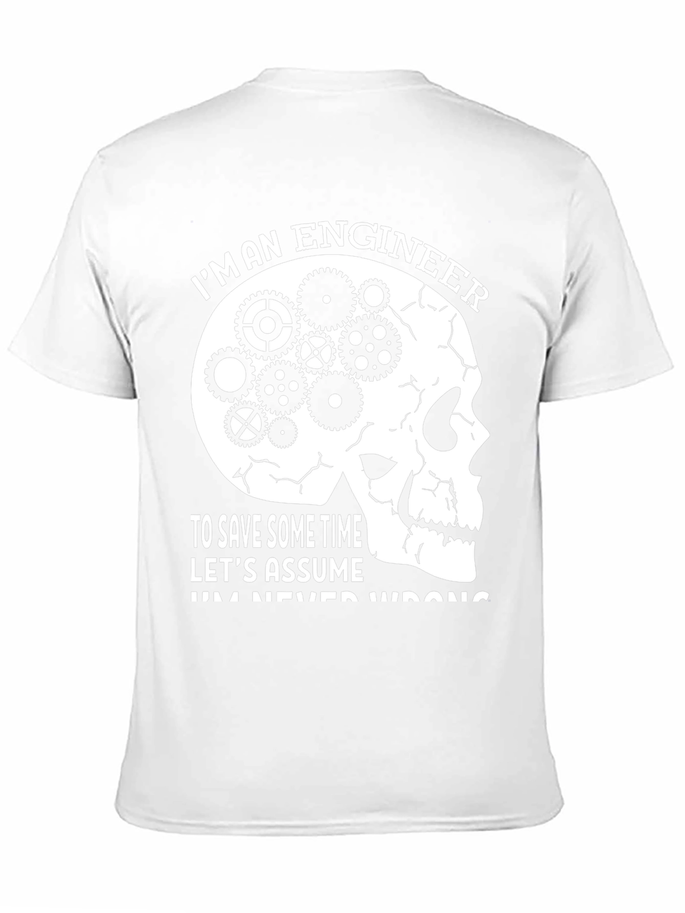 Engineer Skull Gear T-Shirt - Funny Sarcastic Tee