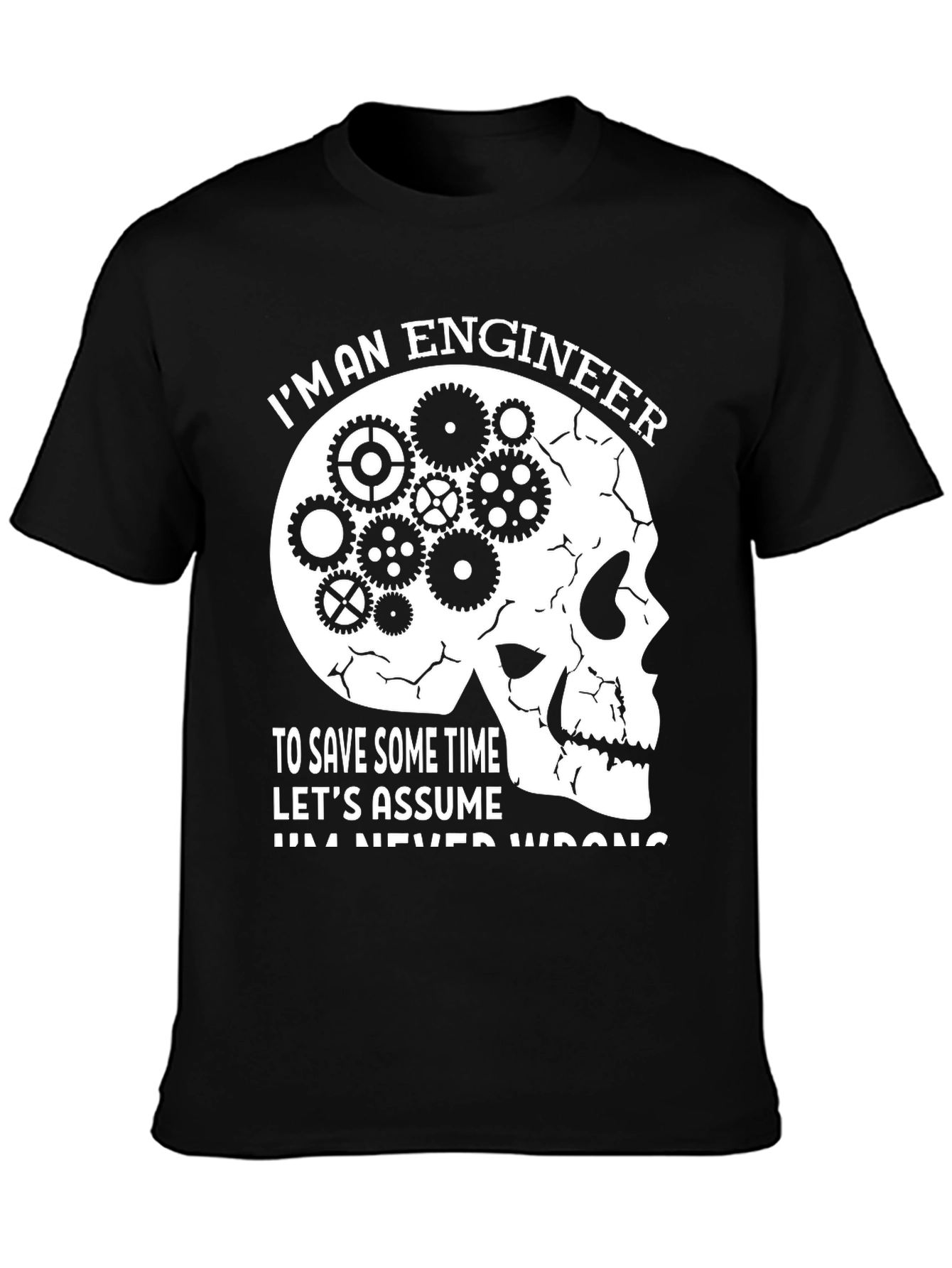 Engineer Skull Gear T-Shirt - Funny Sarcastic Tee
