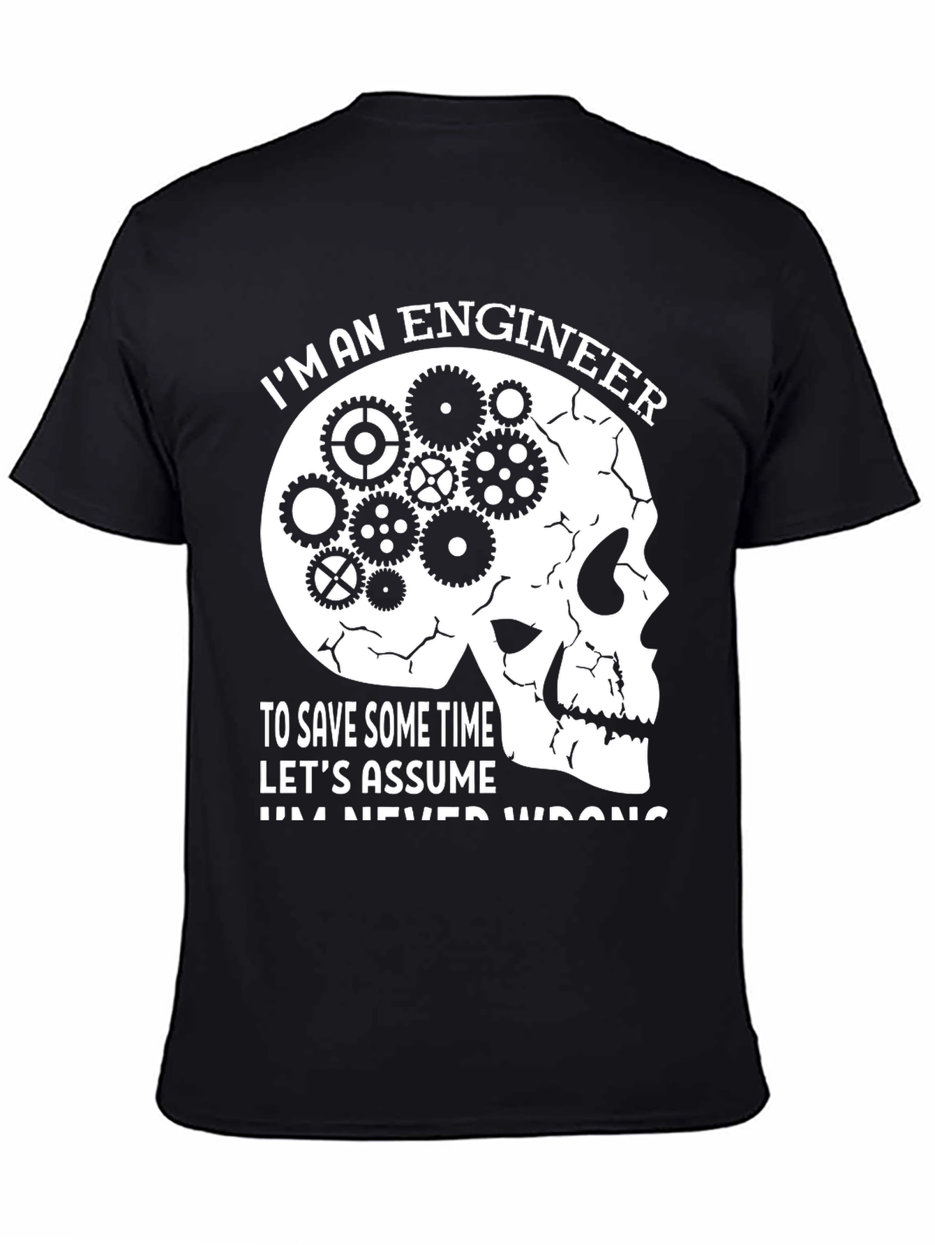 Engineer Skull Gear T-Shirt - Funny Sarcastic Tee