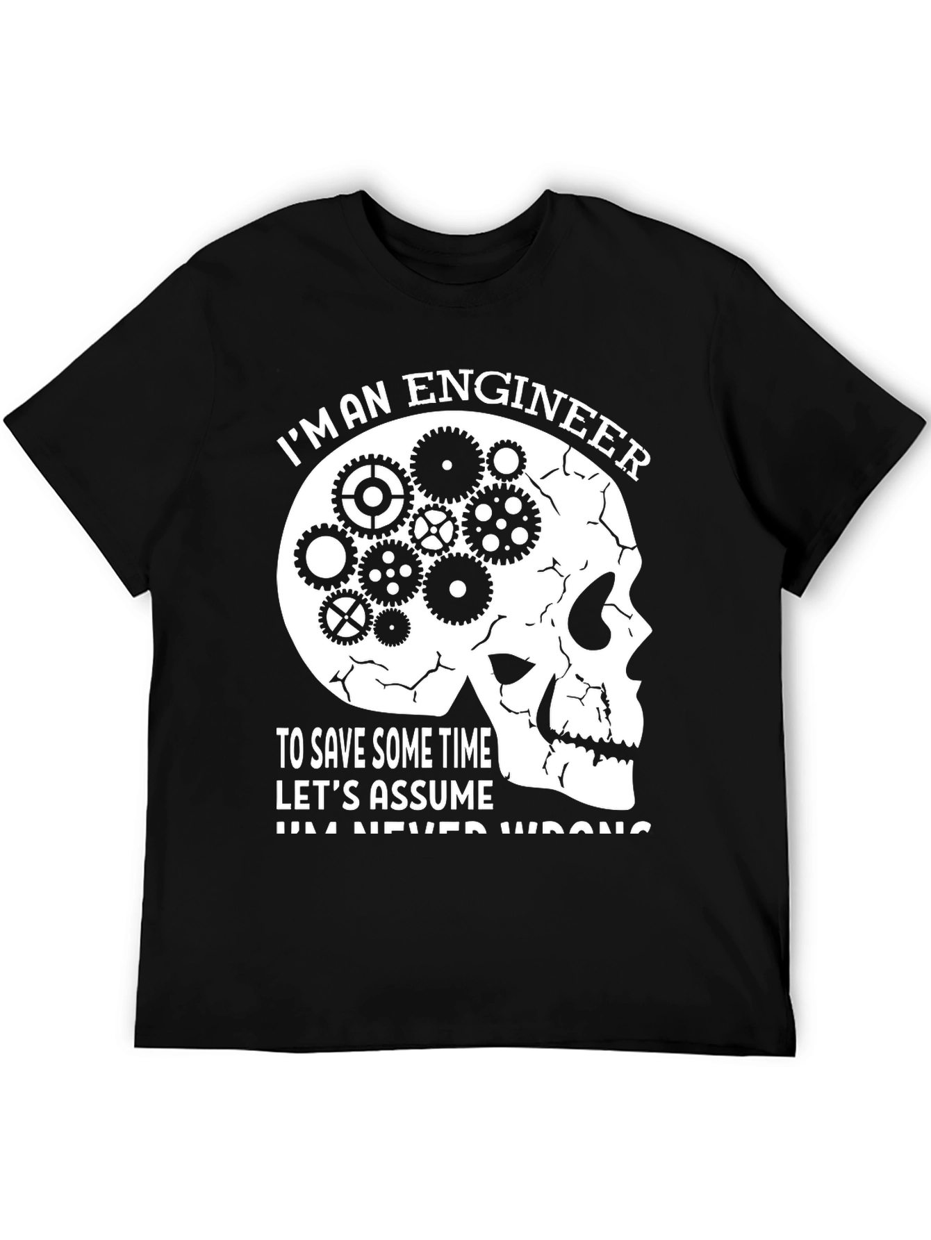 Engineer Skull Gear T-Shirt - Funny Sarcastic Tee