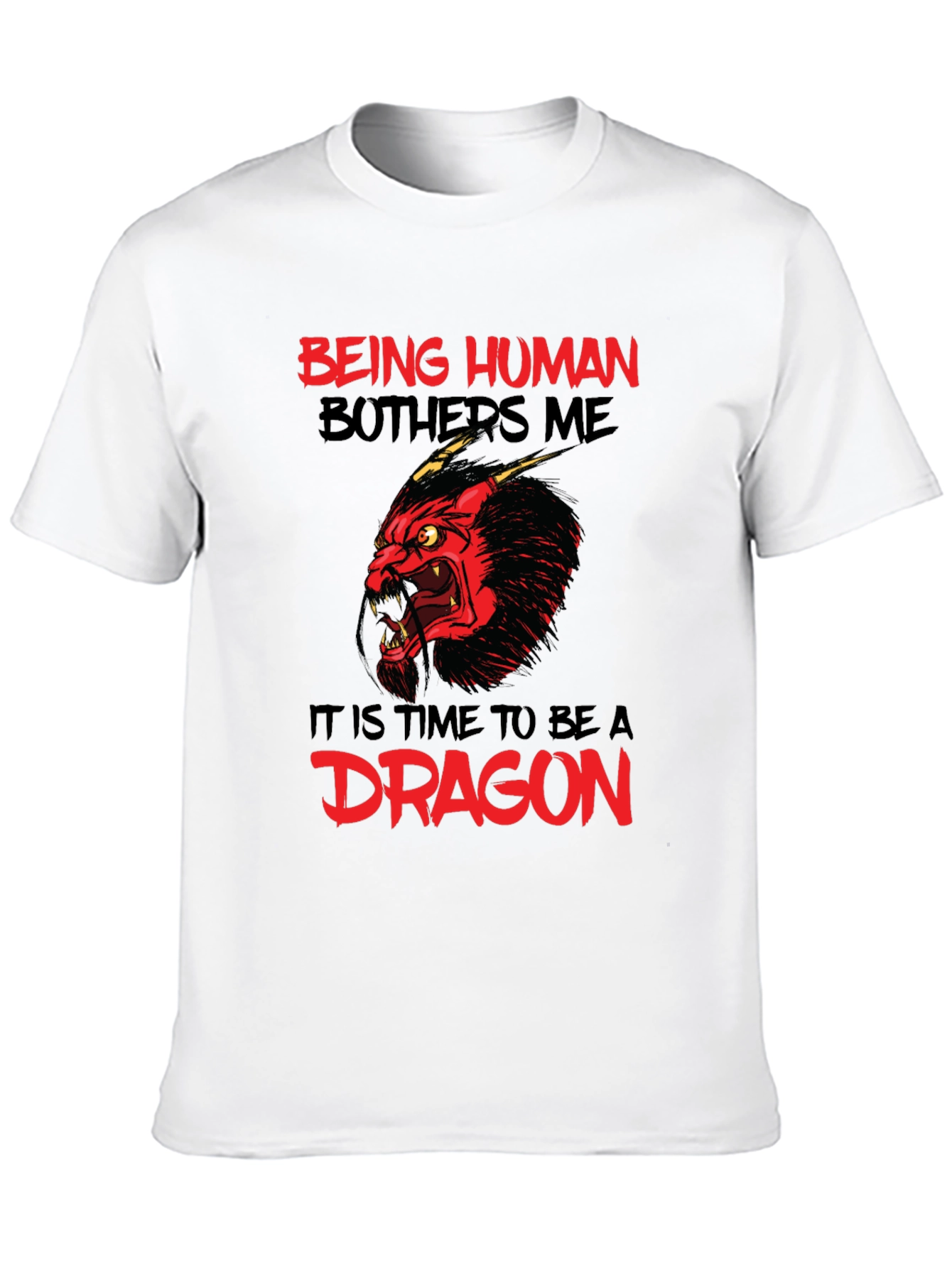 Being Human Bothers Me Dragon Graphic Tee