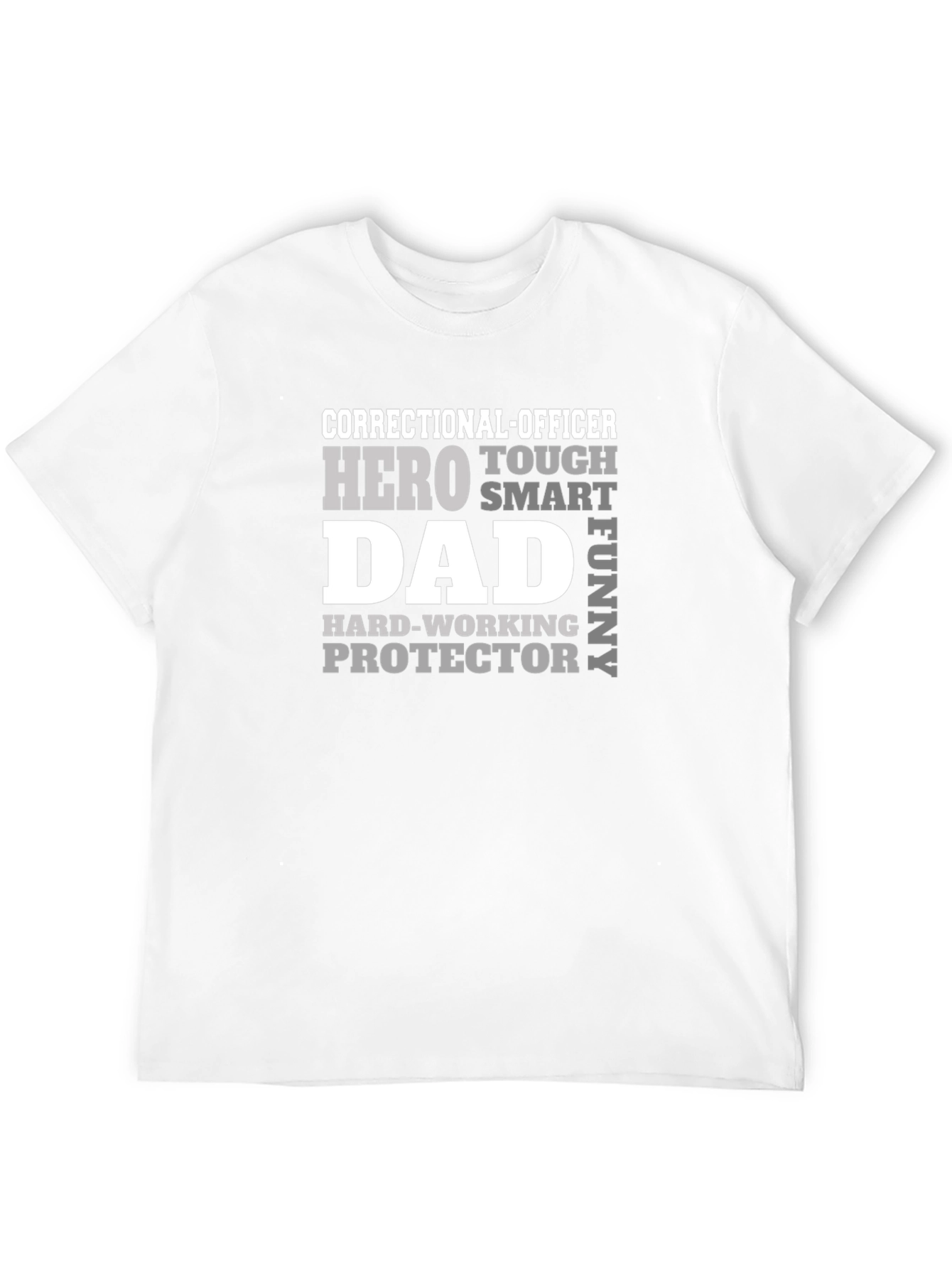 Correctional Officer Dad T-Shirt - Hero Protector Funny