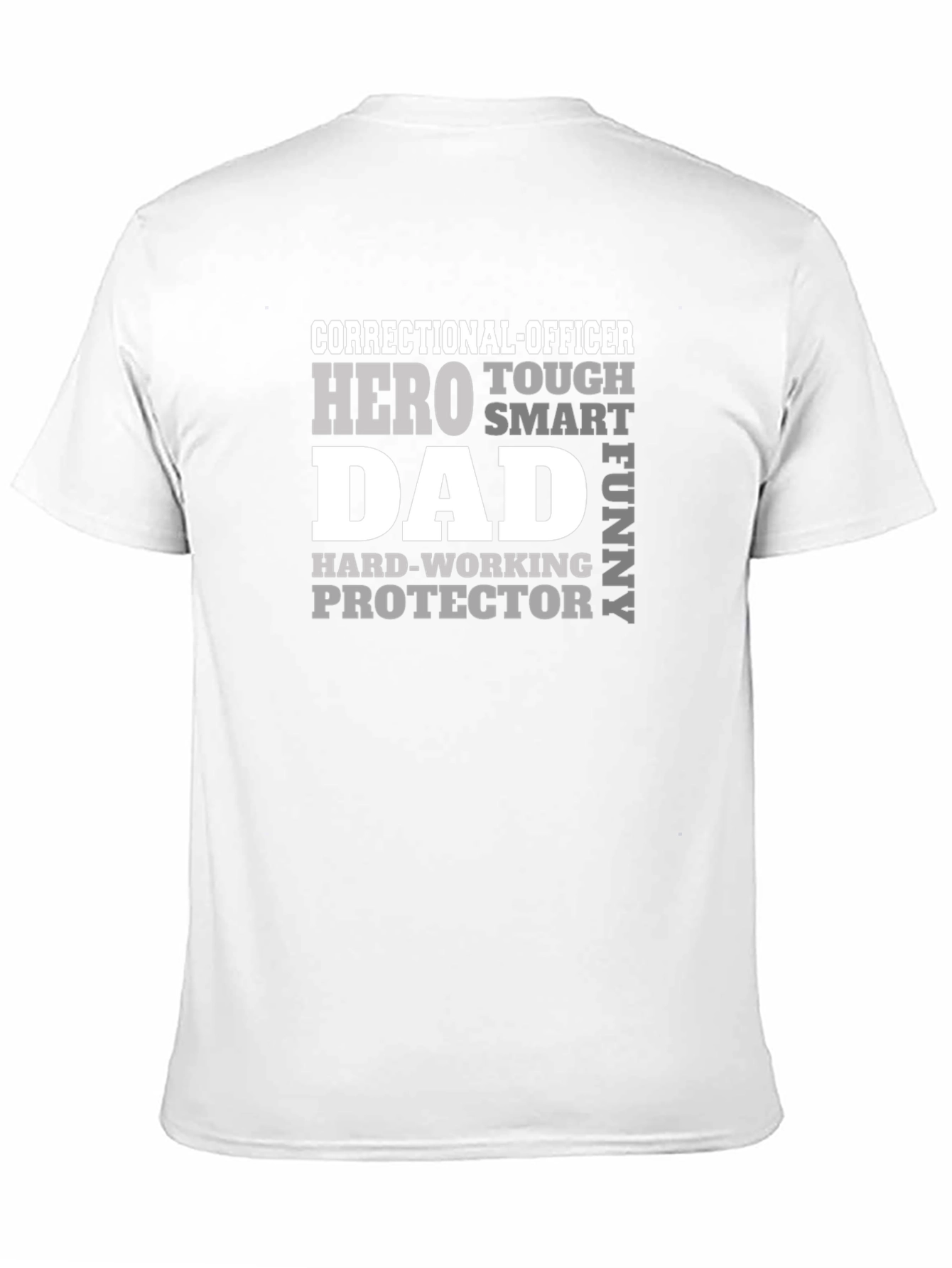 Correctional Officer Dad T-Shirt - Hero Protector Funny