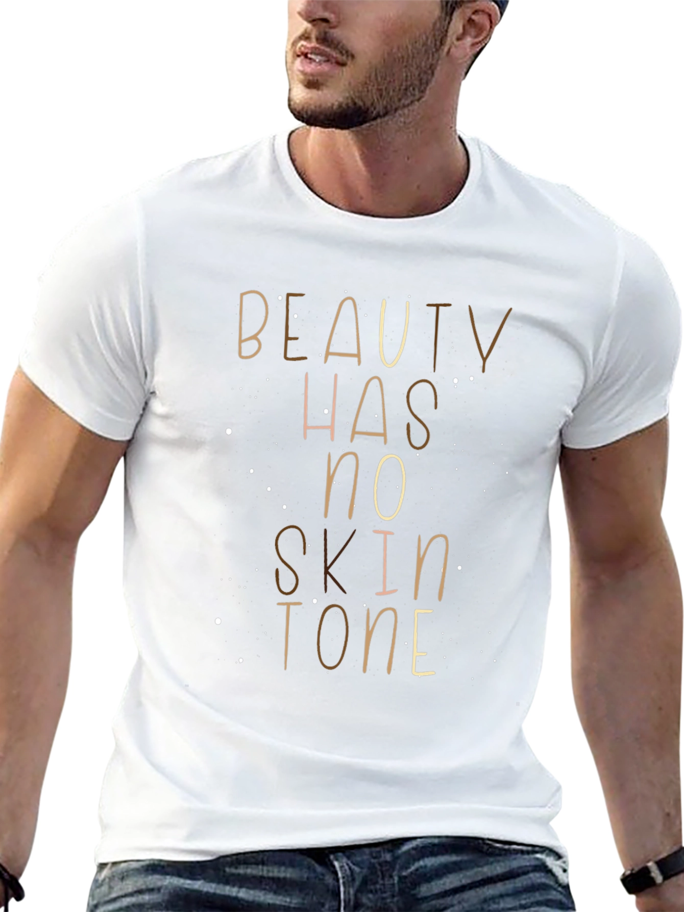 Beauty Has No Skin Tone Graphic Tee