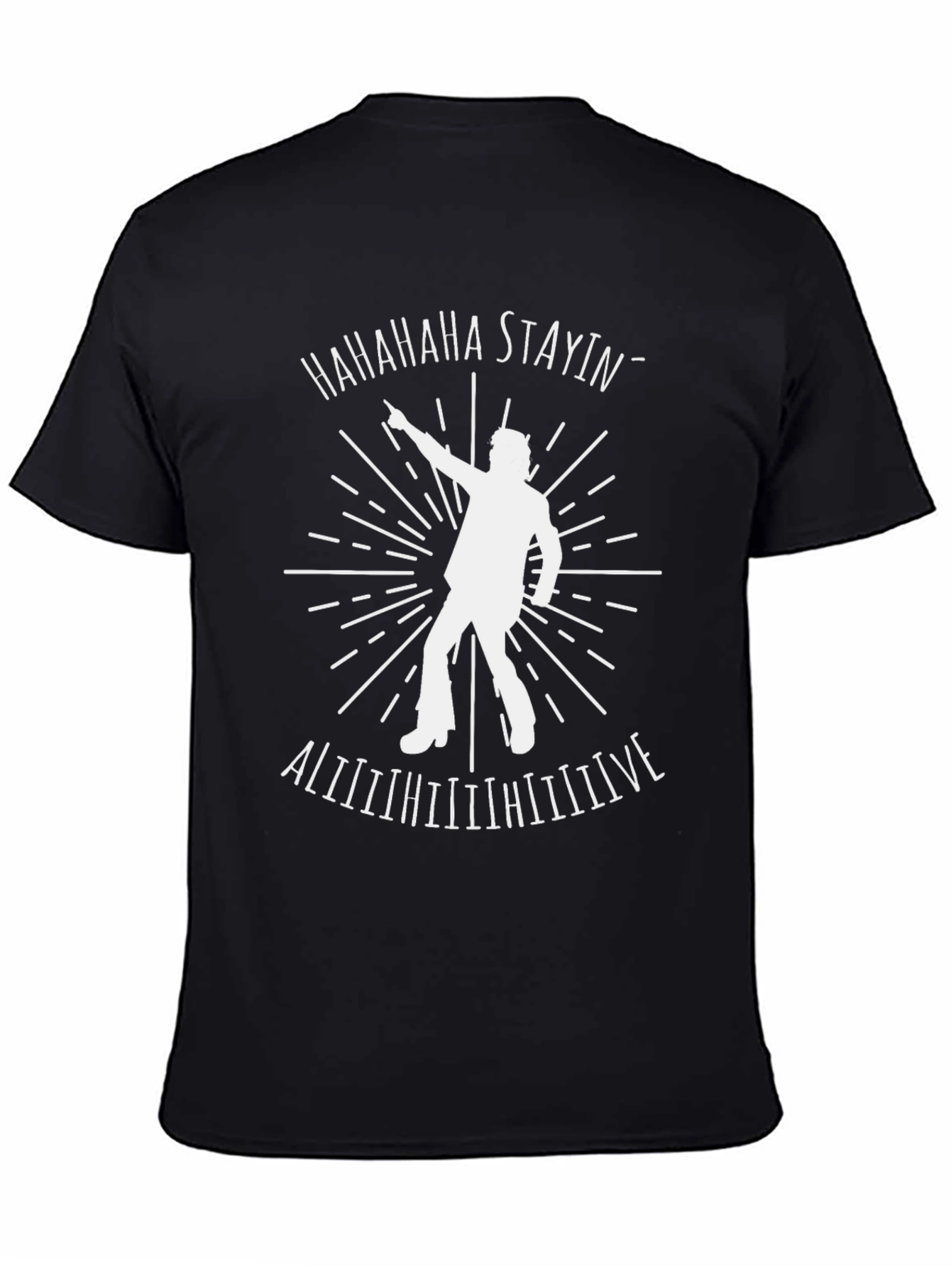 Staying Alive Graphic Tee