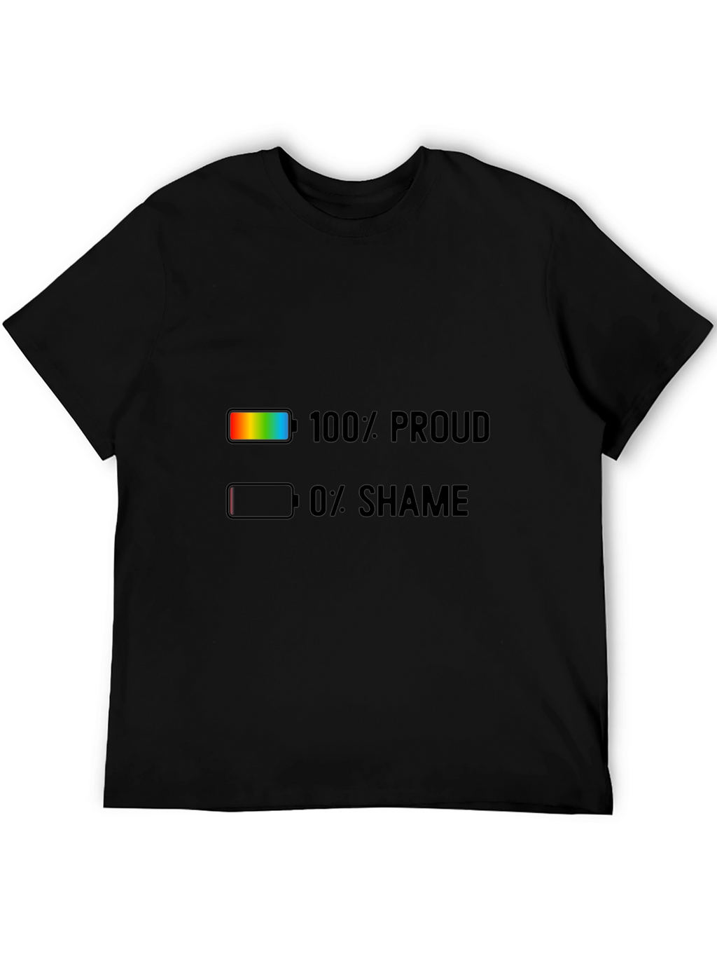 100% Proud 0% Shame Pride T-Shirt