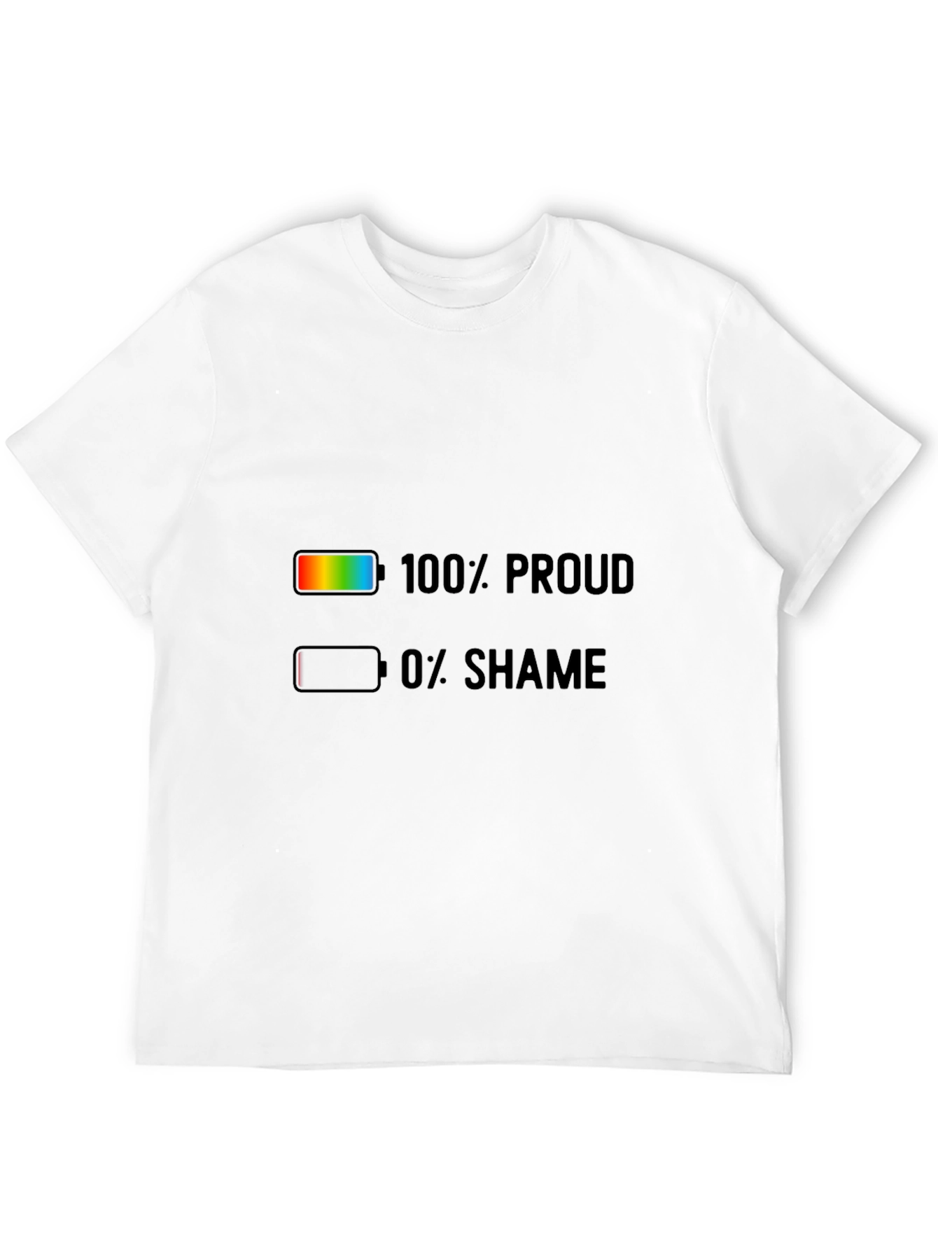 100% Proud 0% Shame Pride T-Shirt