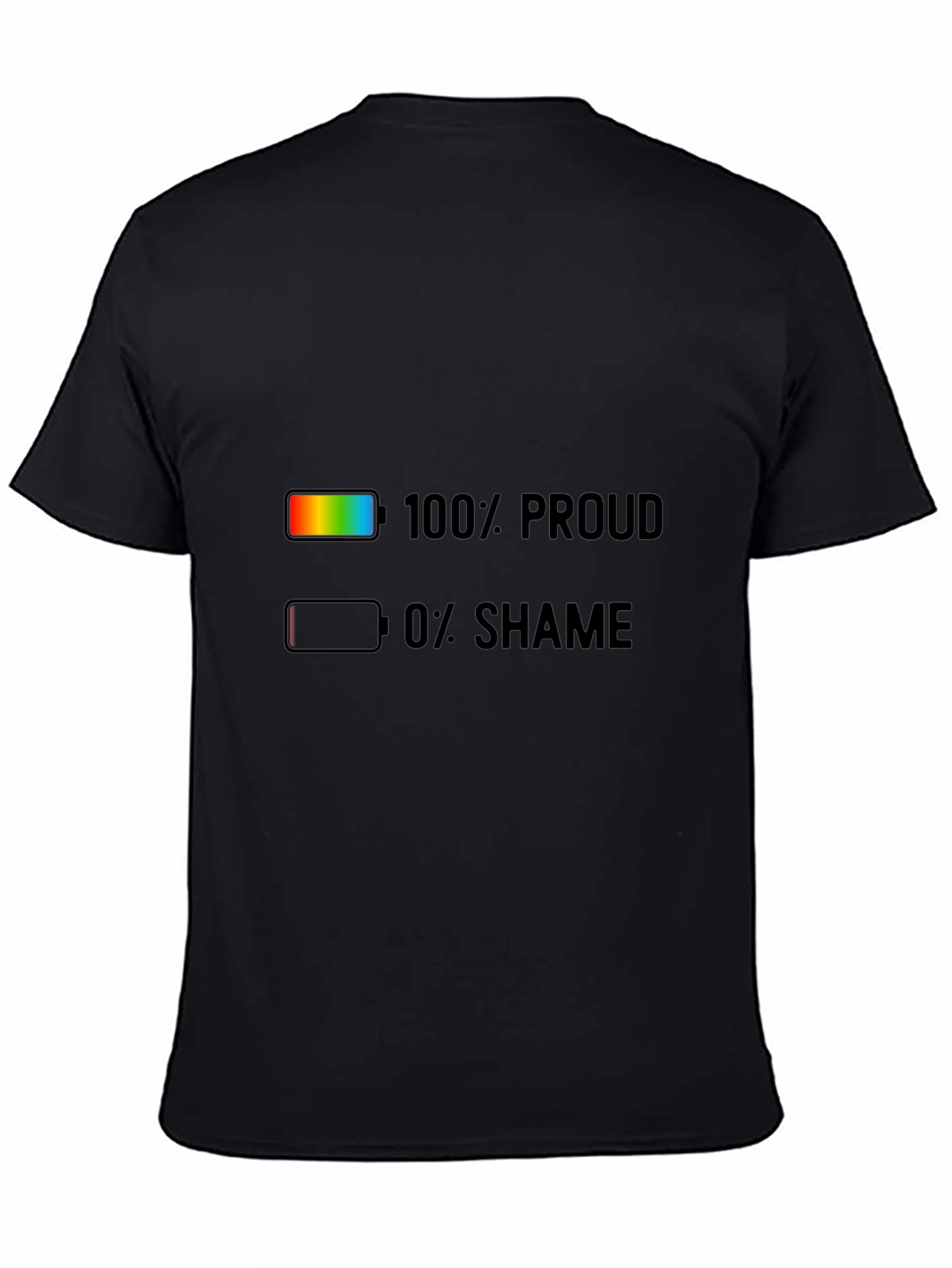 100% Proud 0% Shame Pride T-Shirt