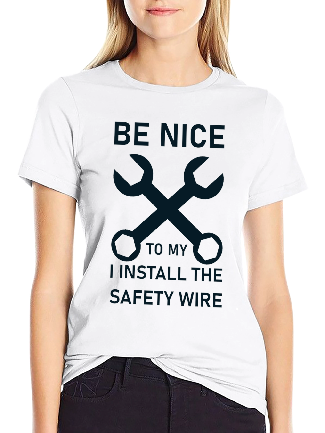 Be Nice I Install The Safety Wire T-Shirt