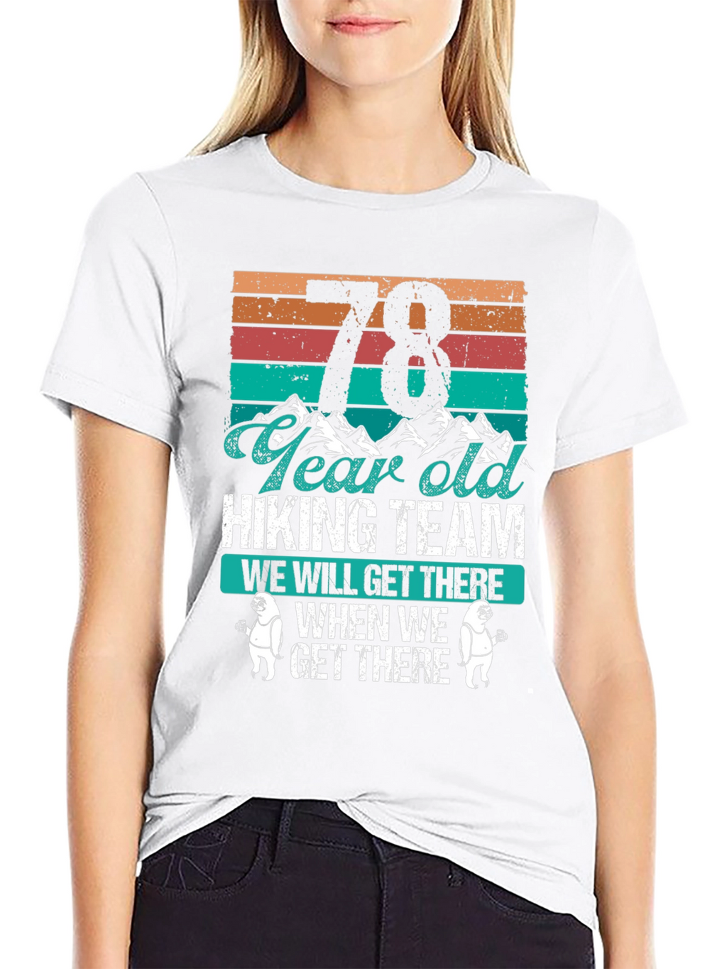 78 Year Old Hiking Team T-Shirt