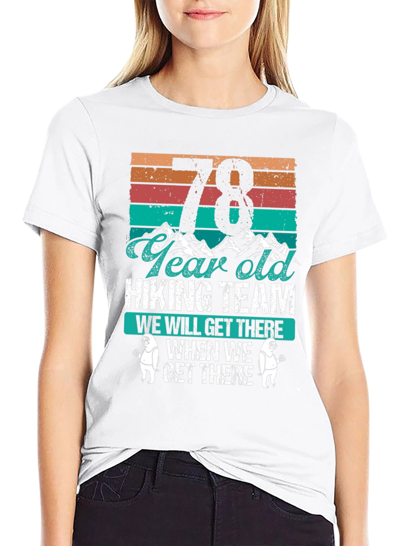 78 Year Old Hiking Team T-Shirt