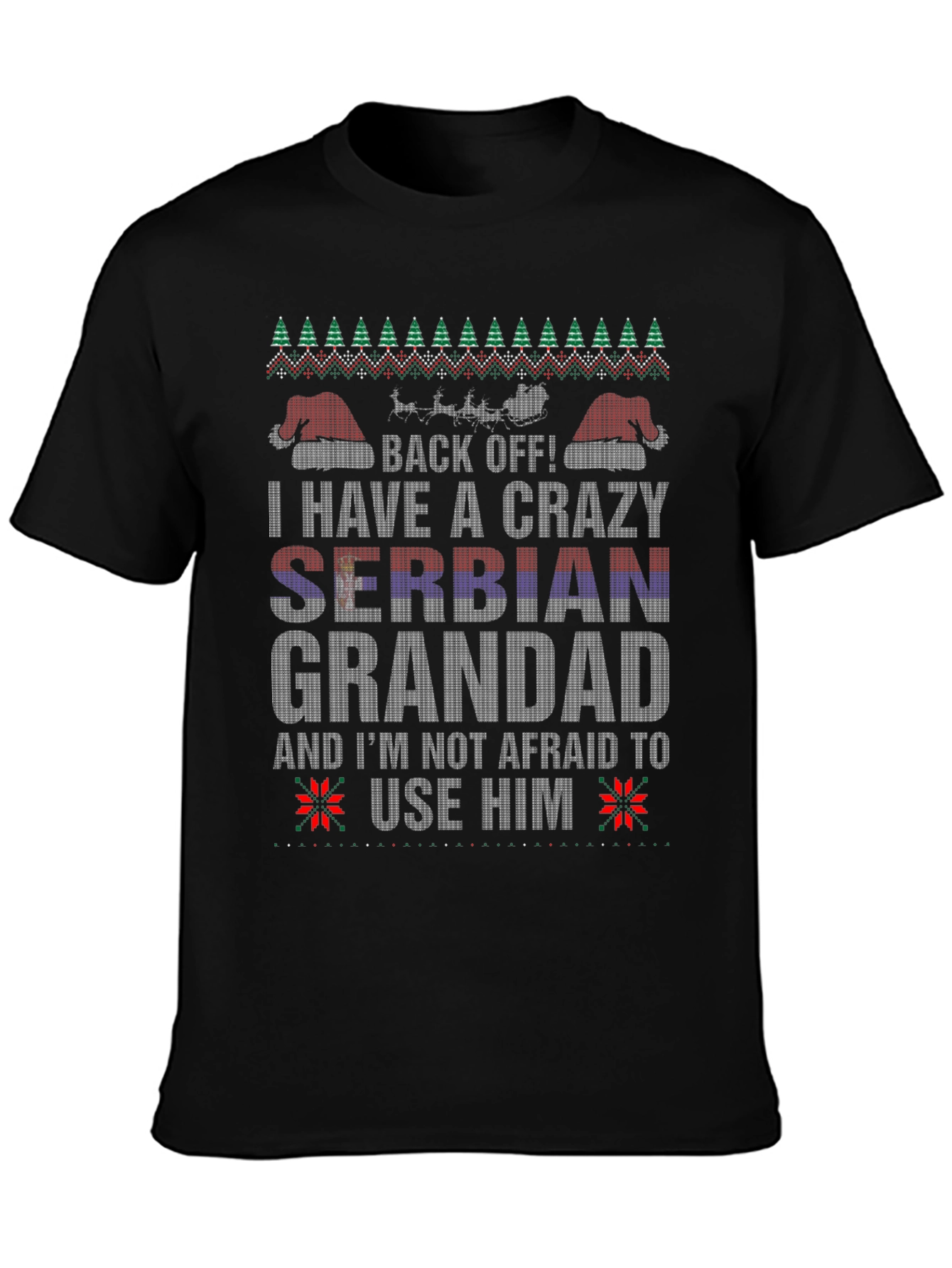Crazy Serbian Grandad Ugly Christmas Sweater T-Shirt