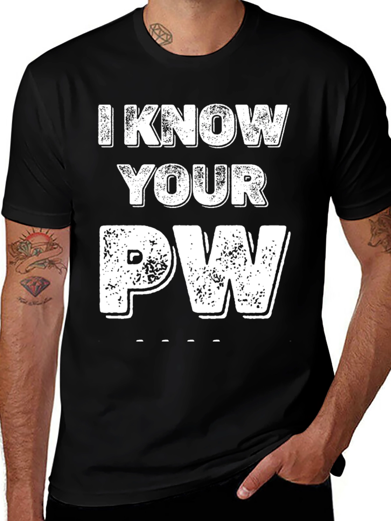 I Know Your PW Graphic Tee - Novelty Password Shirt