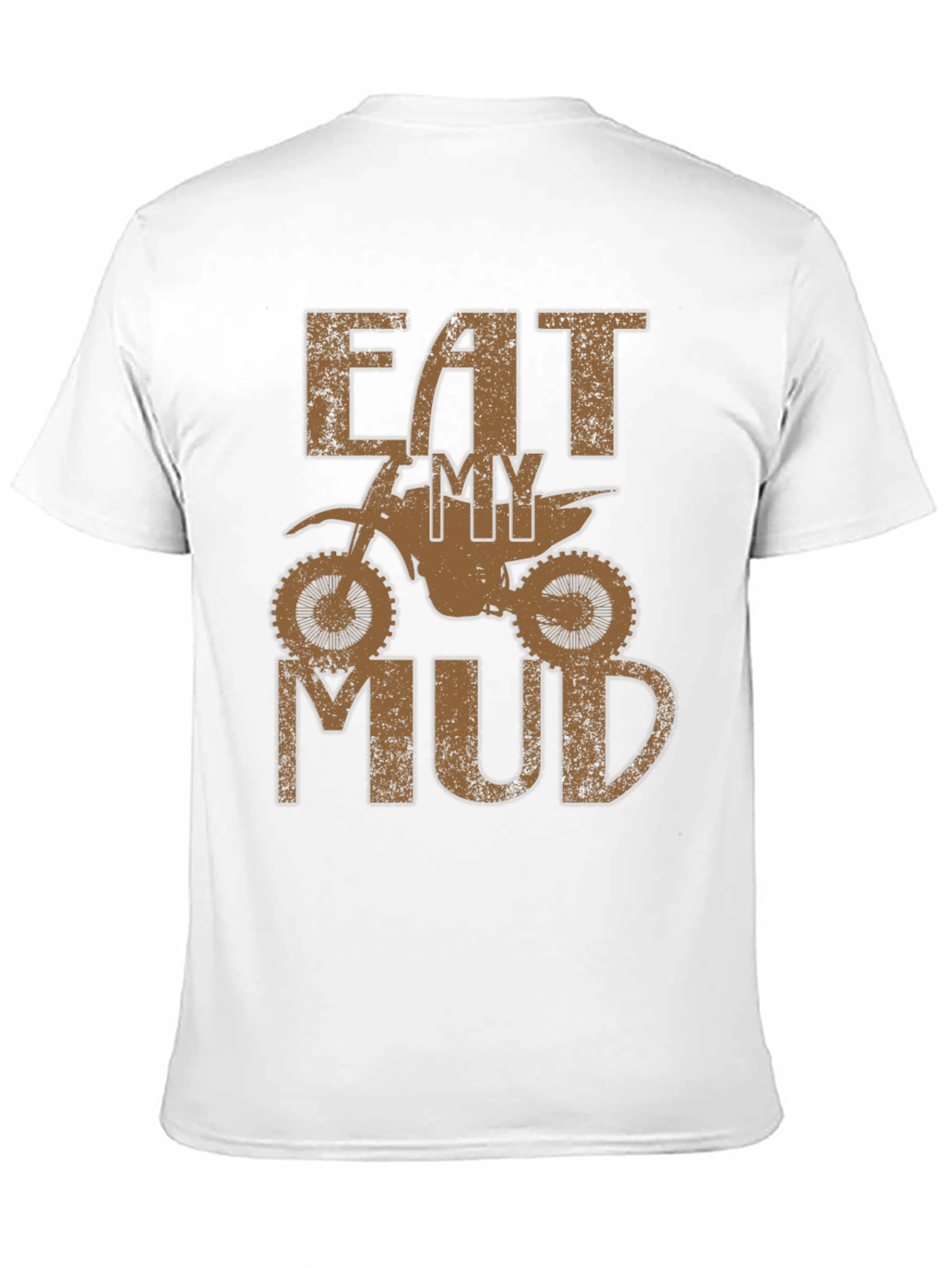Eat My Mud Dirt Bike T-Shirt