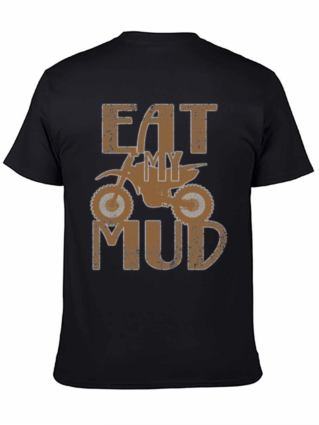 Eat My Mud Dirt Bike T-Shirt