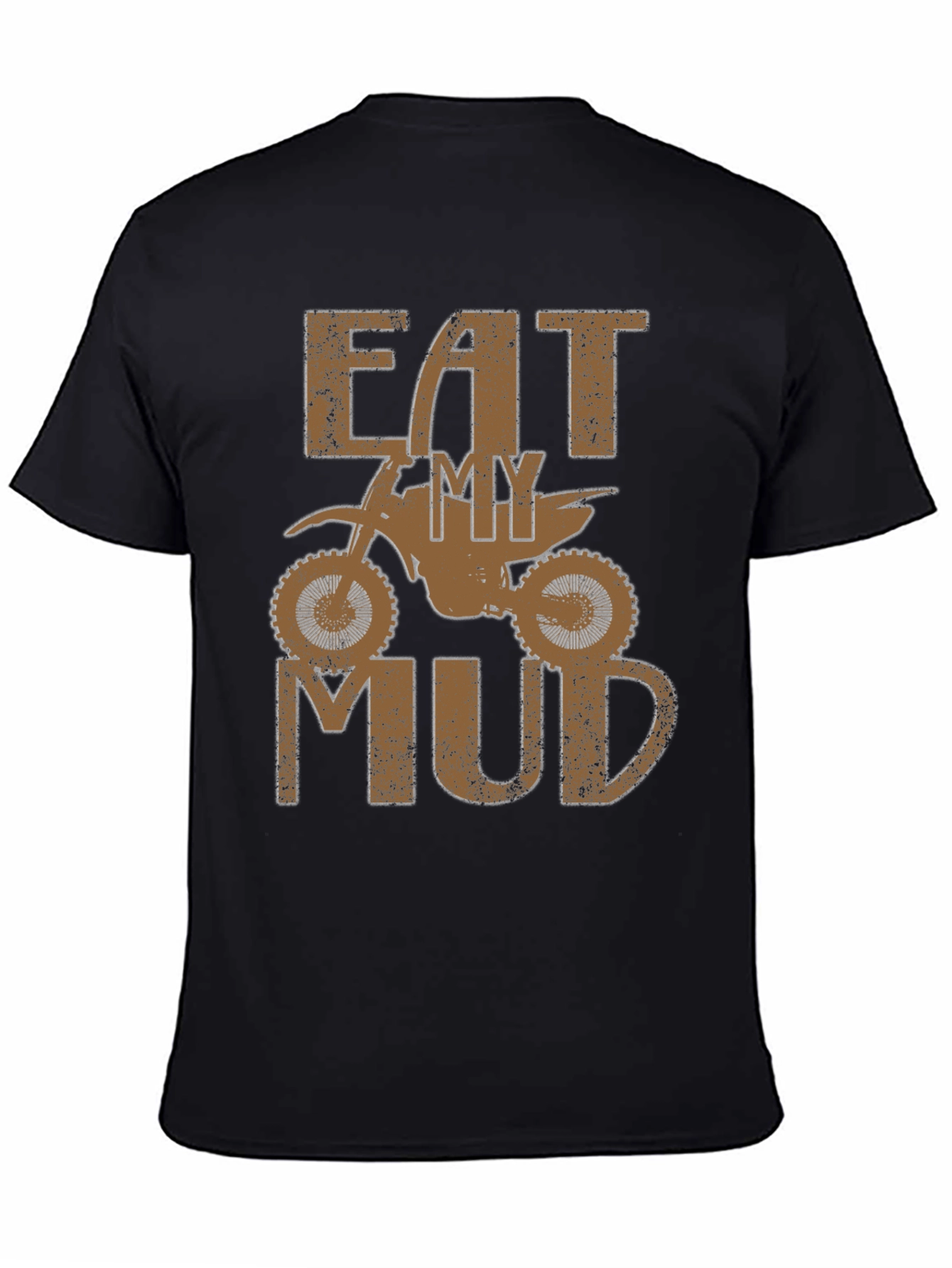 Eat My Mud Dirt Bike T-Shirt