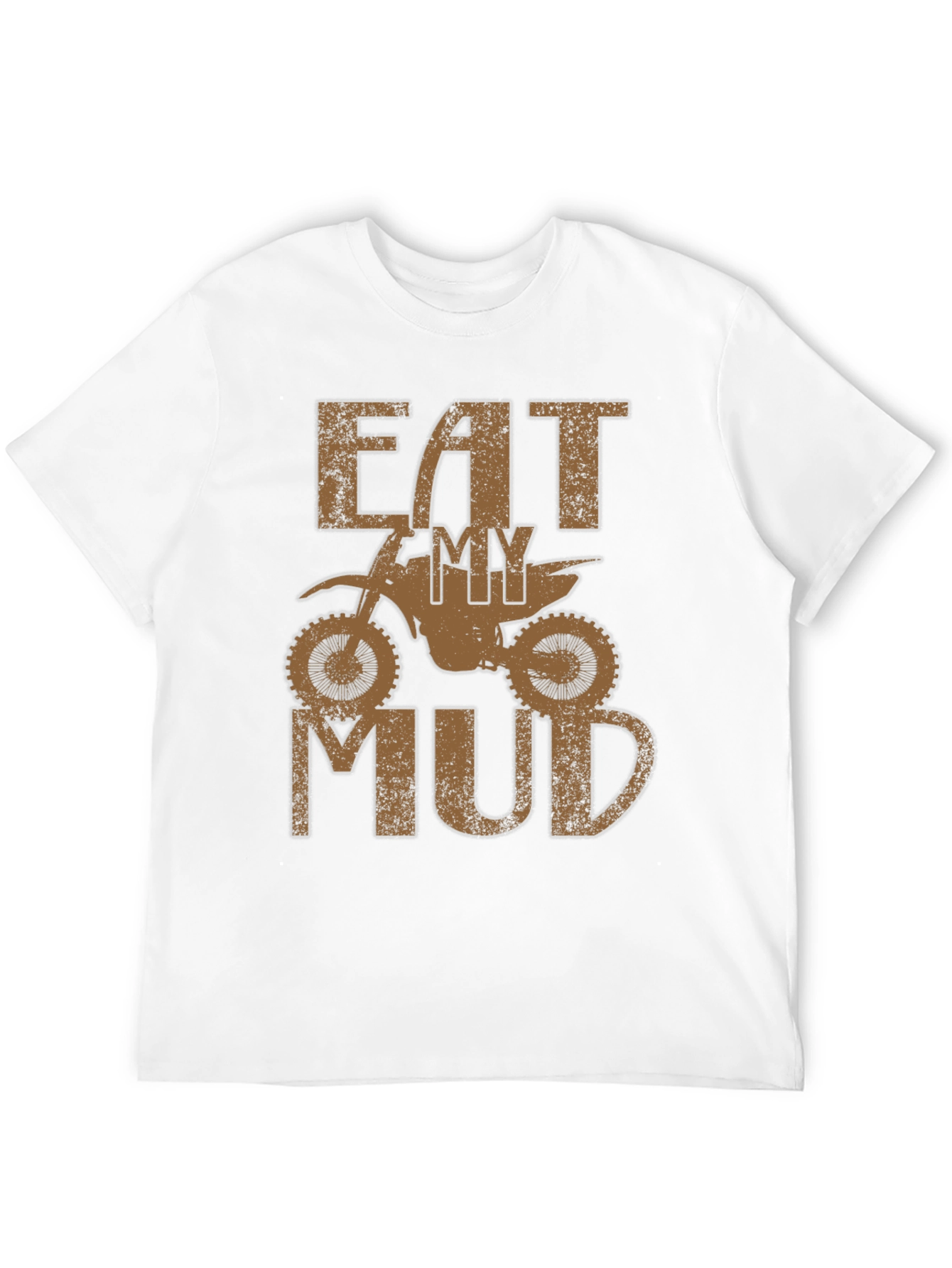 Eat My Mud Dirt Bike T-Shirt