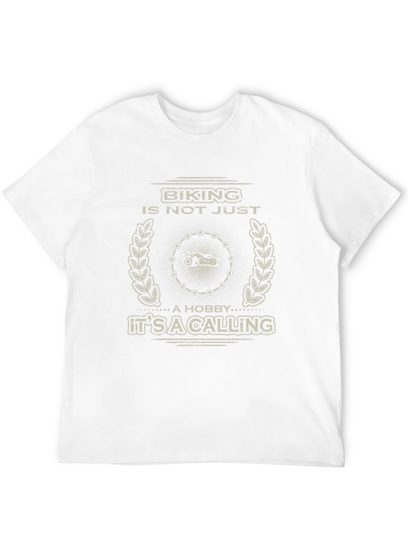 Biking Is Not Just A Hobby T-Shirt