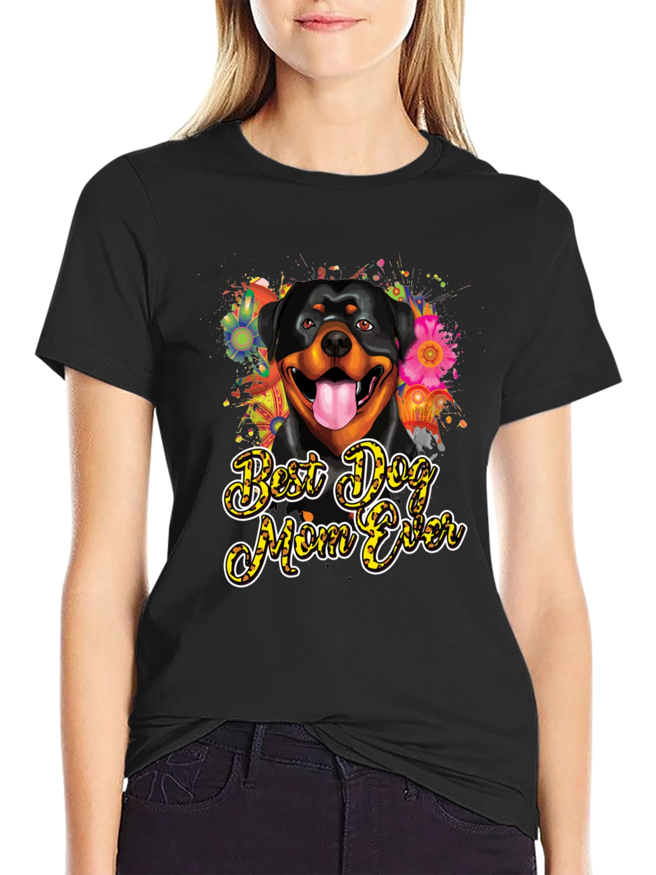 Dog Mom Ever Rottweiler T-Shirt