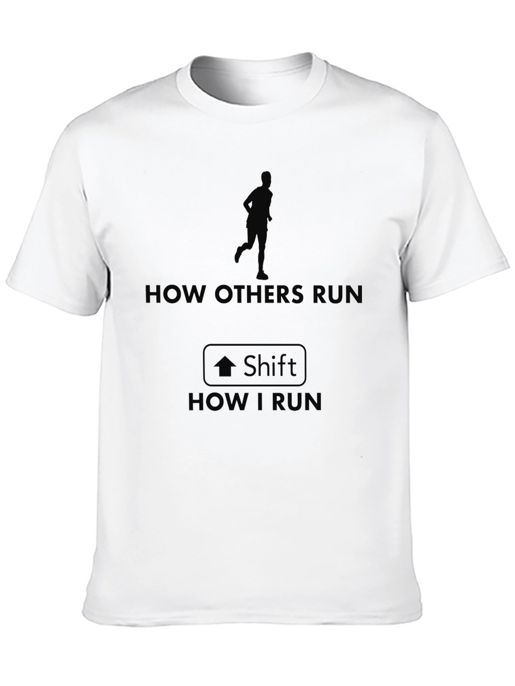How I Run Funny Graphic Tee