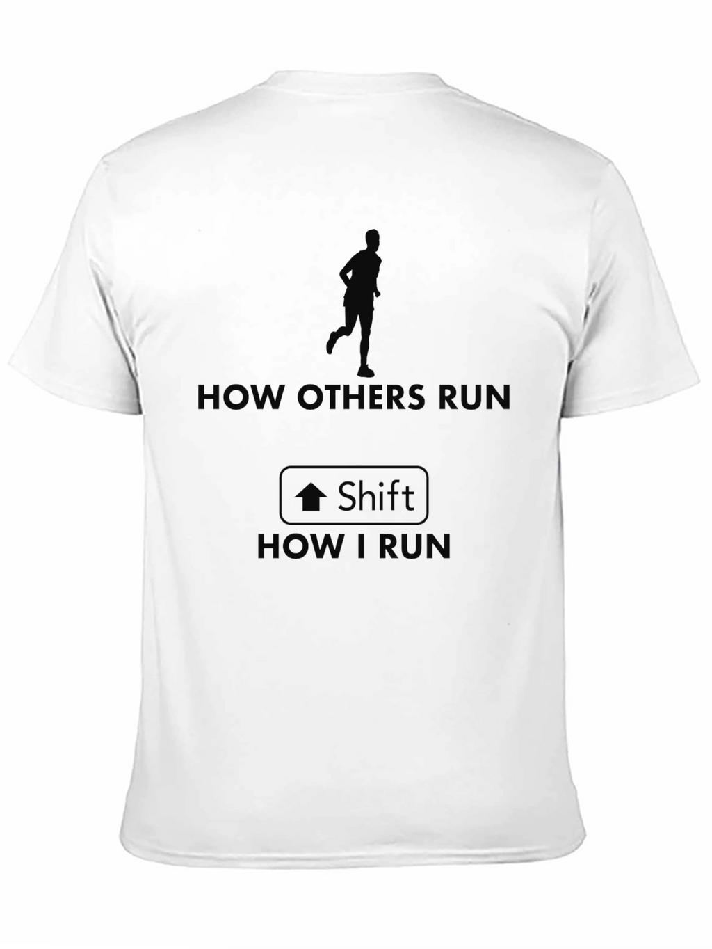 How I Run Funny Graphic Tee