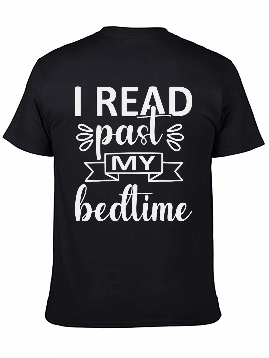 I Read Past My Bedtime Graphic Tee