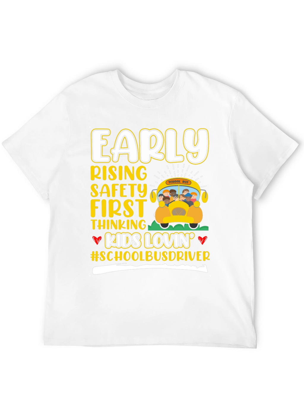 Early Risers School Bus Driver T-Shirt