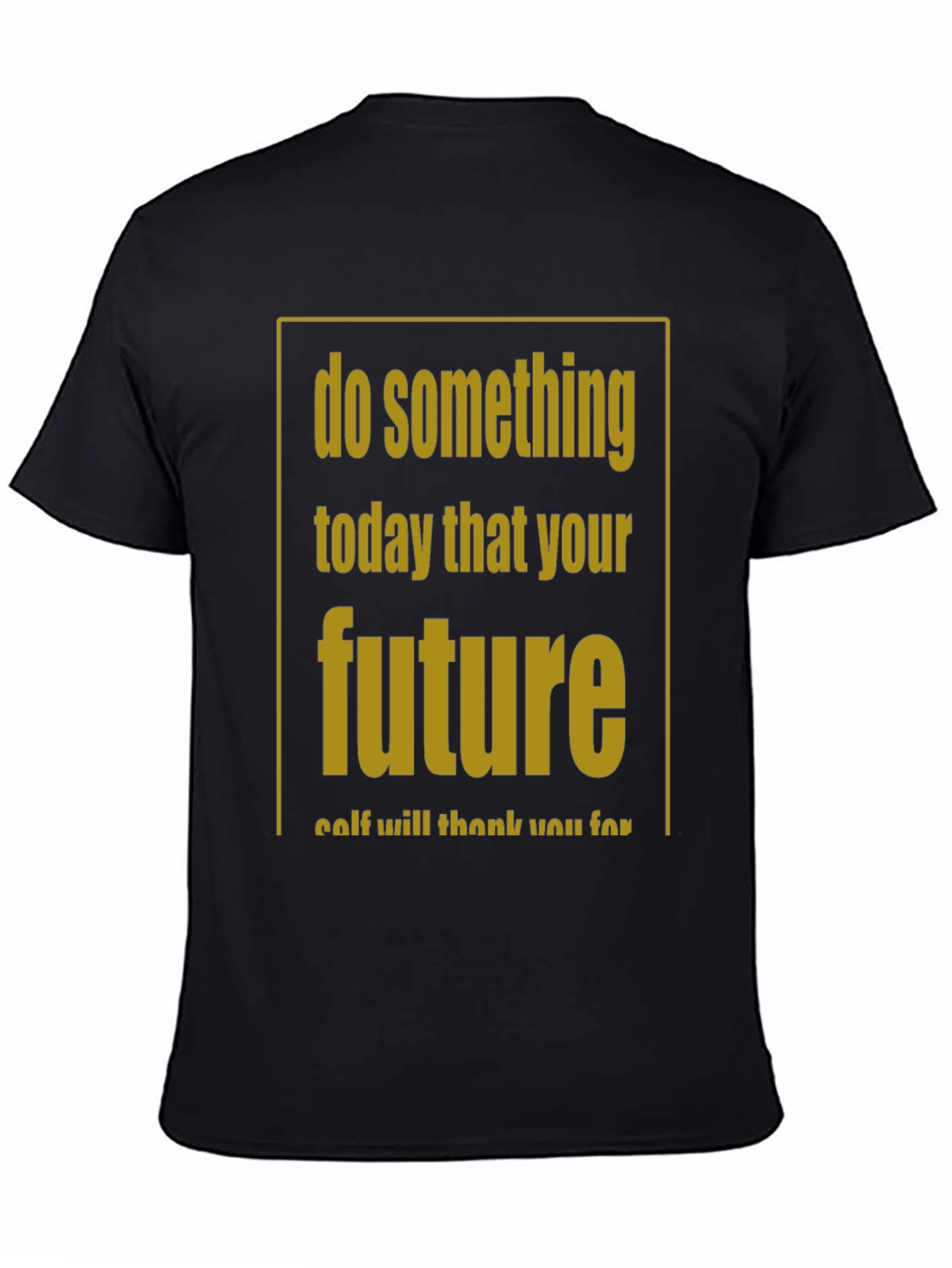 Inspirational Graphic T-Shirt