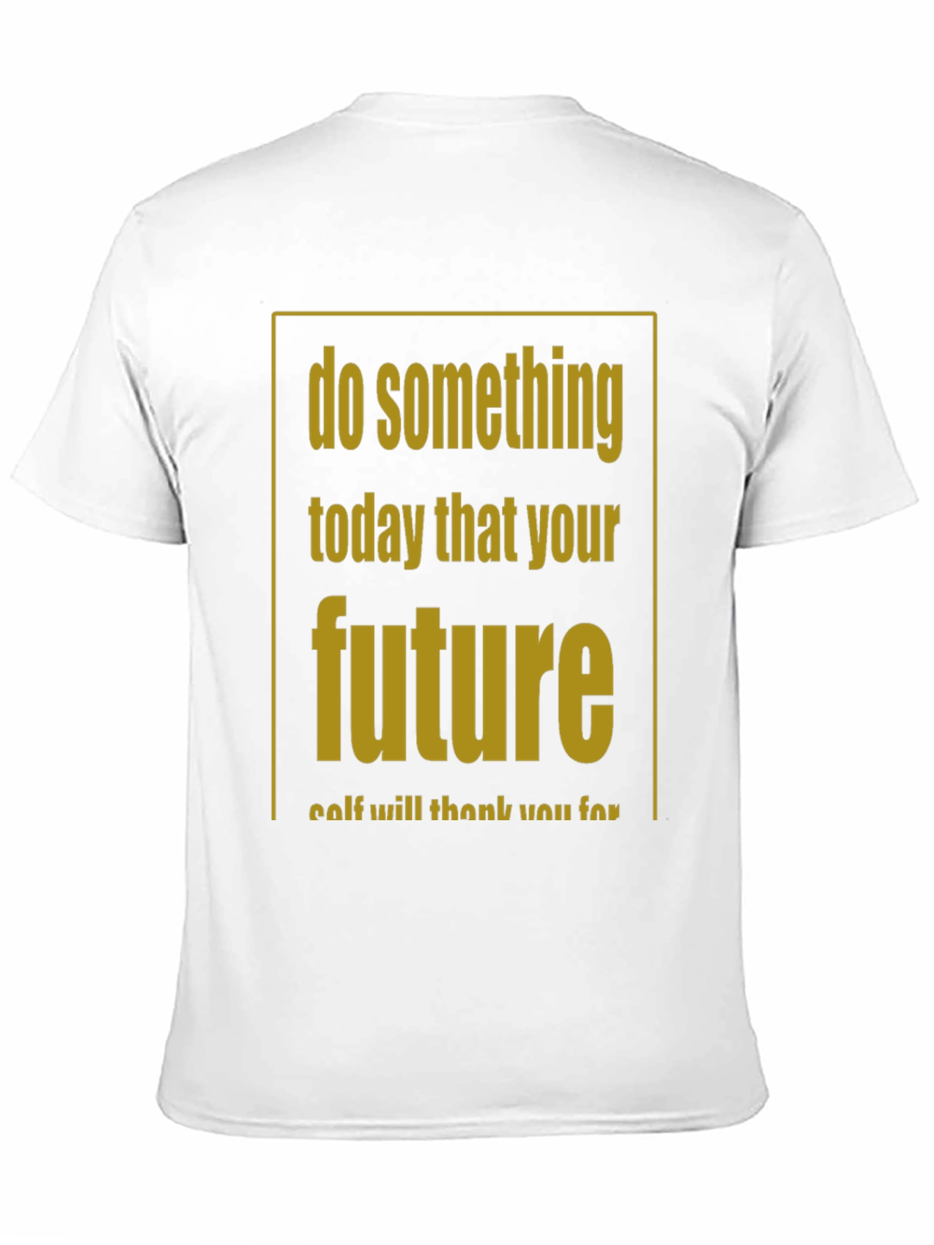 Inspirational Graphic T-Shirt